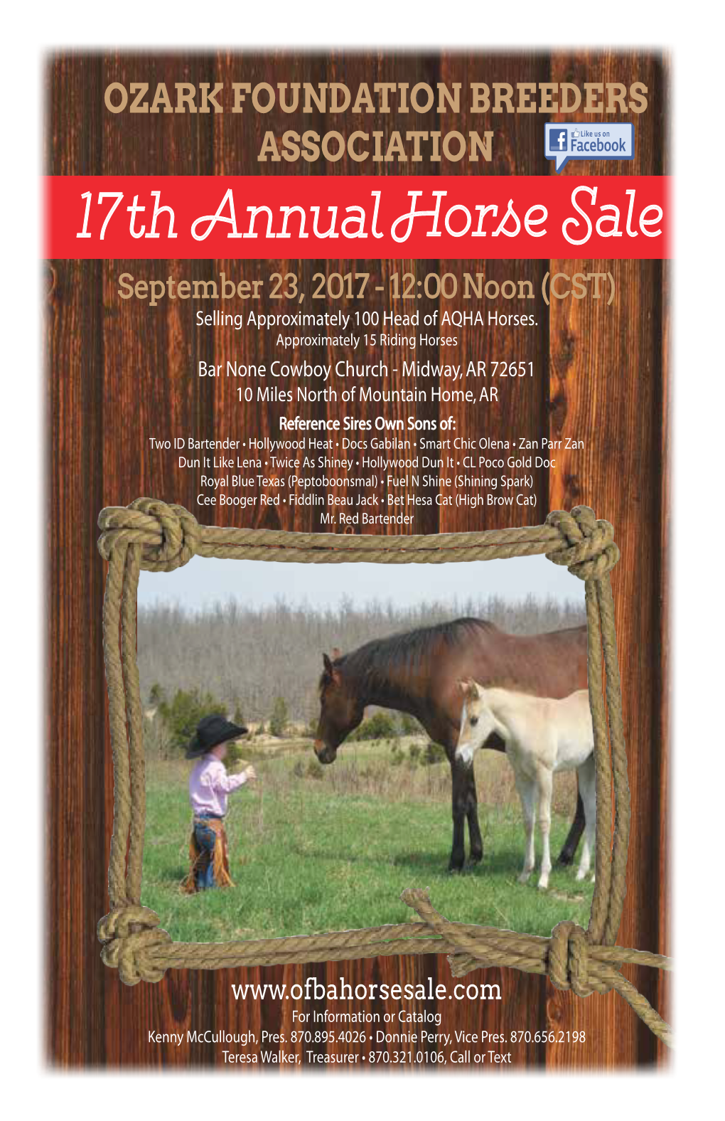 September 23, 2017 - 12:00 Noon (CST) Selling Approximately 100 Head of AQHA Horses