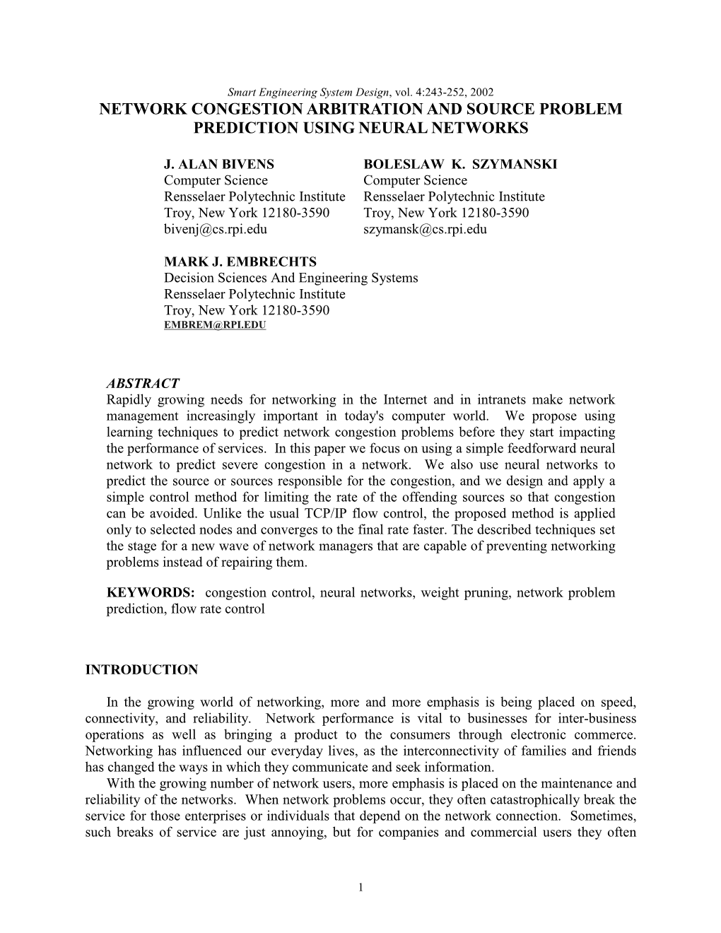 Network Congestion Arbitration and Source Problem Prediction Using Neural Networks