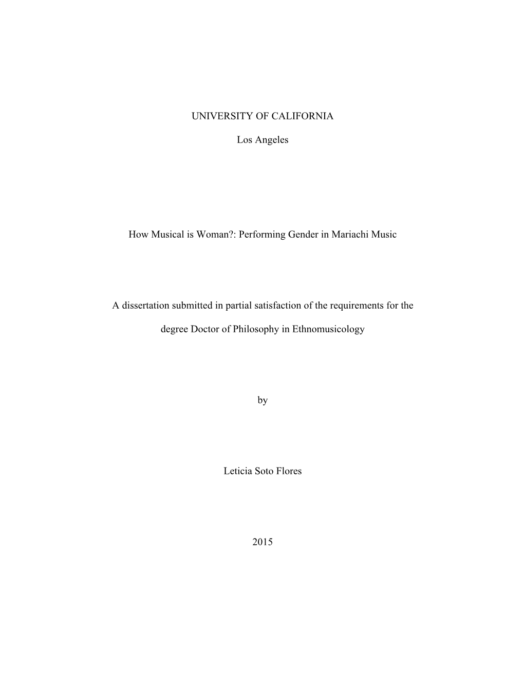 Performing Gender in Mariachi Music a Dissertation Submitted in Pa