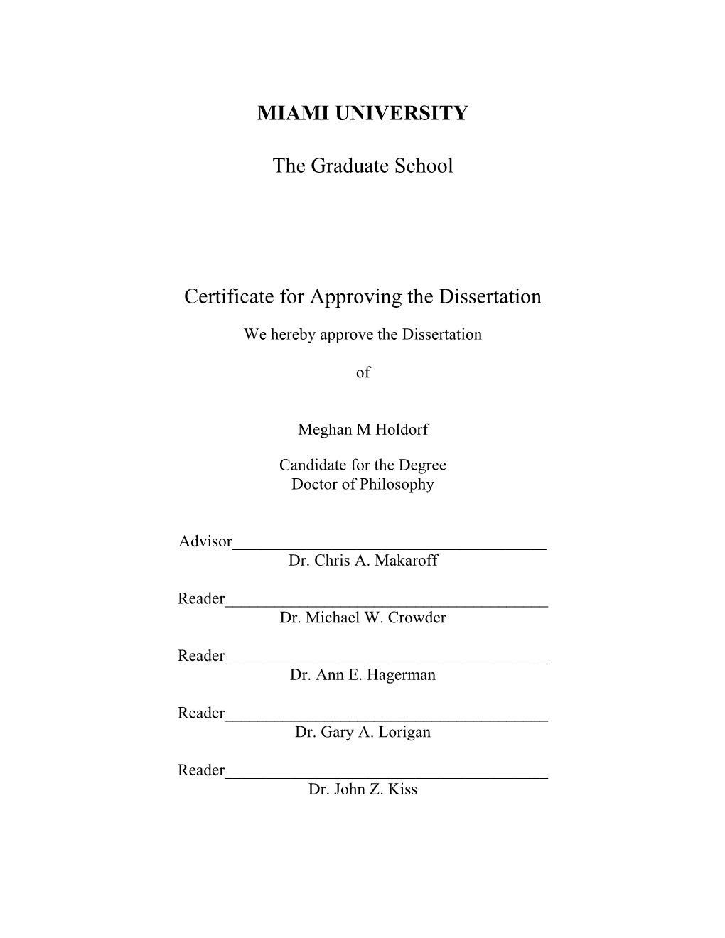 We Hereby Approve the Dissertation Of