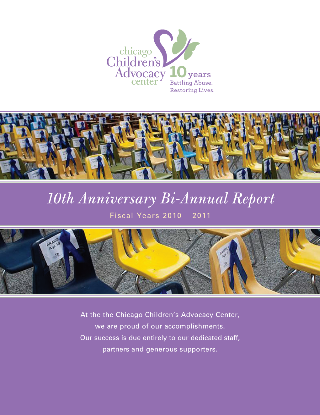 10Th Anniversary Bi-Annual Report Fiscal Years 2010 – 2011