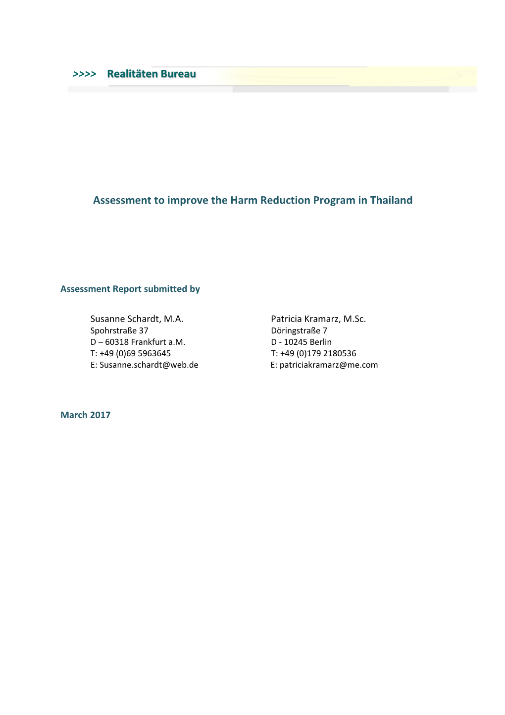Assessment to Improve the Harm Reduction Program in Thailand
