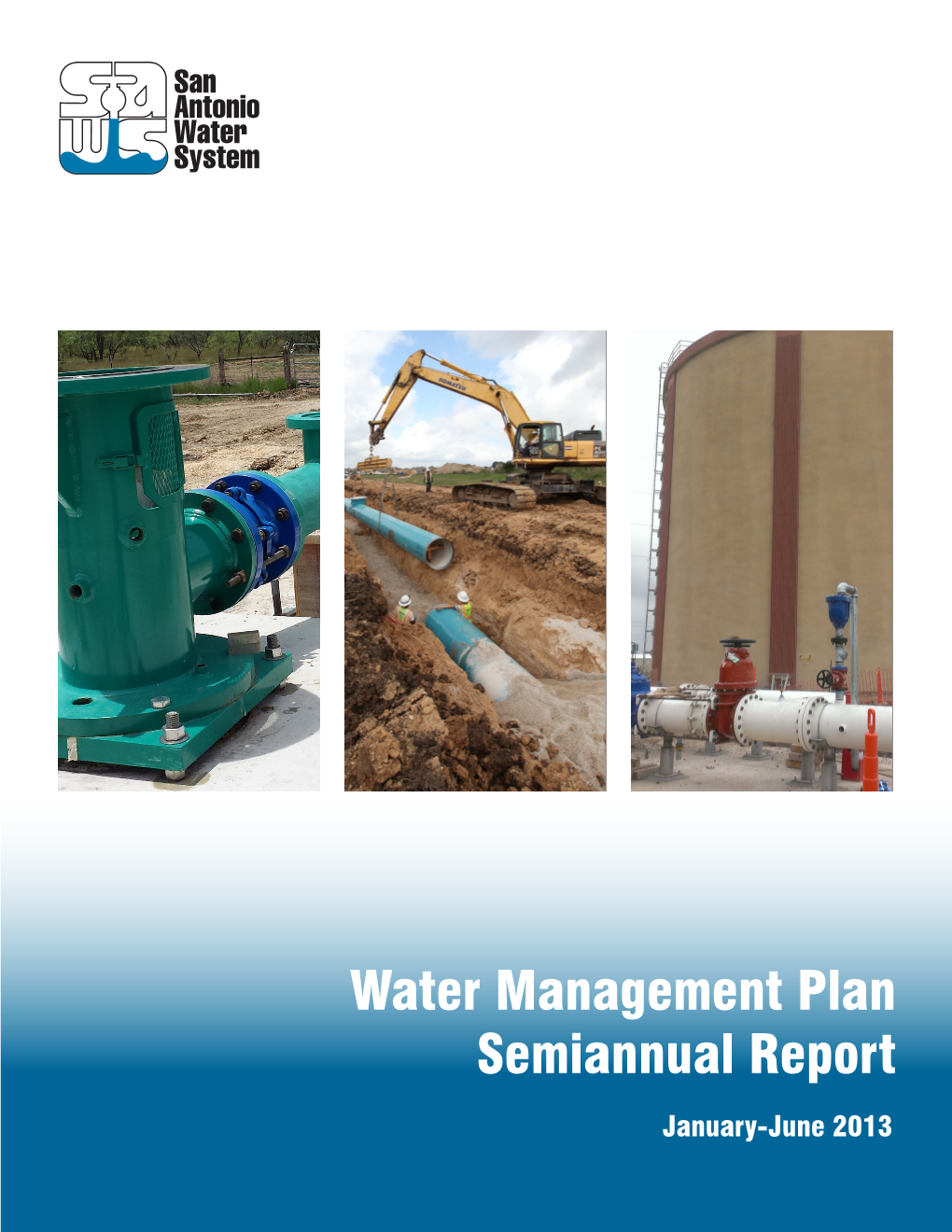 Water Management Plan Semiannual Report