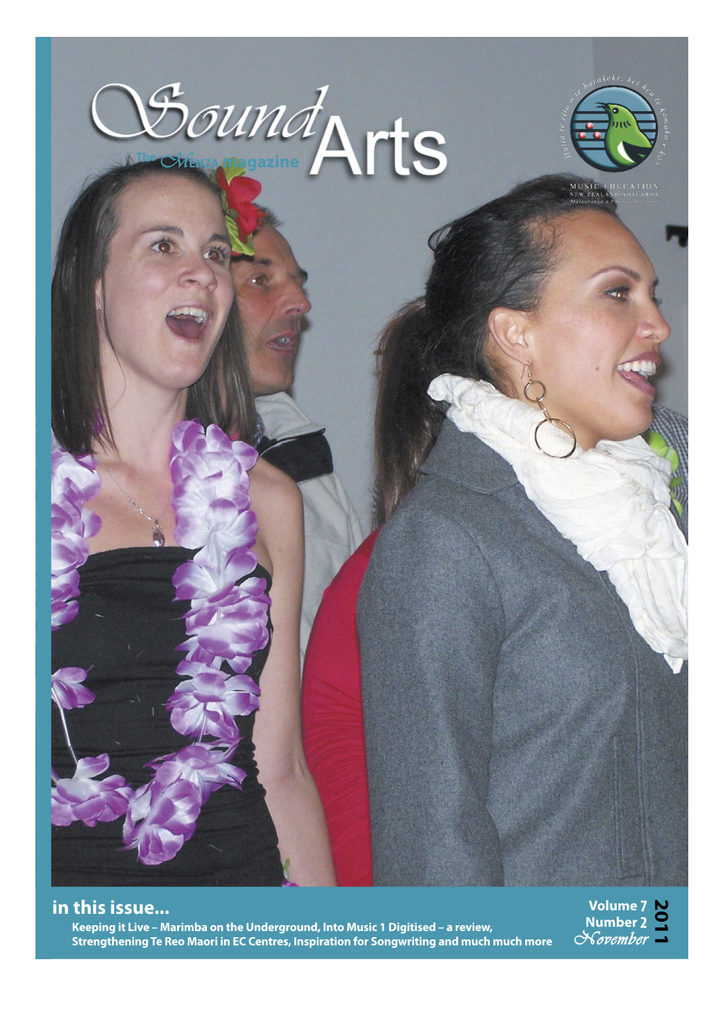Sound Arts Is Published By: MENZA: Music Education New Zealand Aotearoa