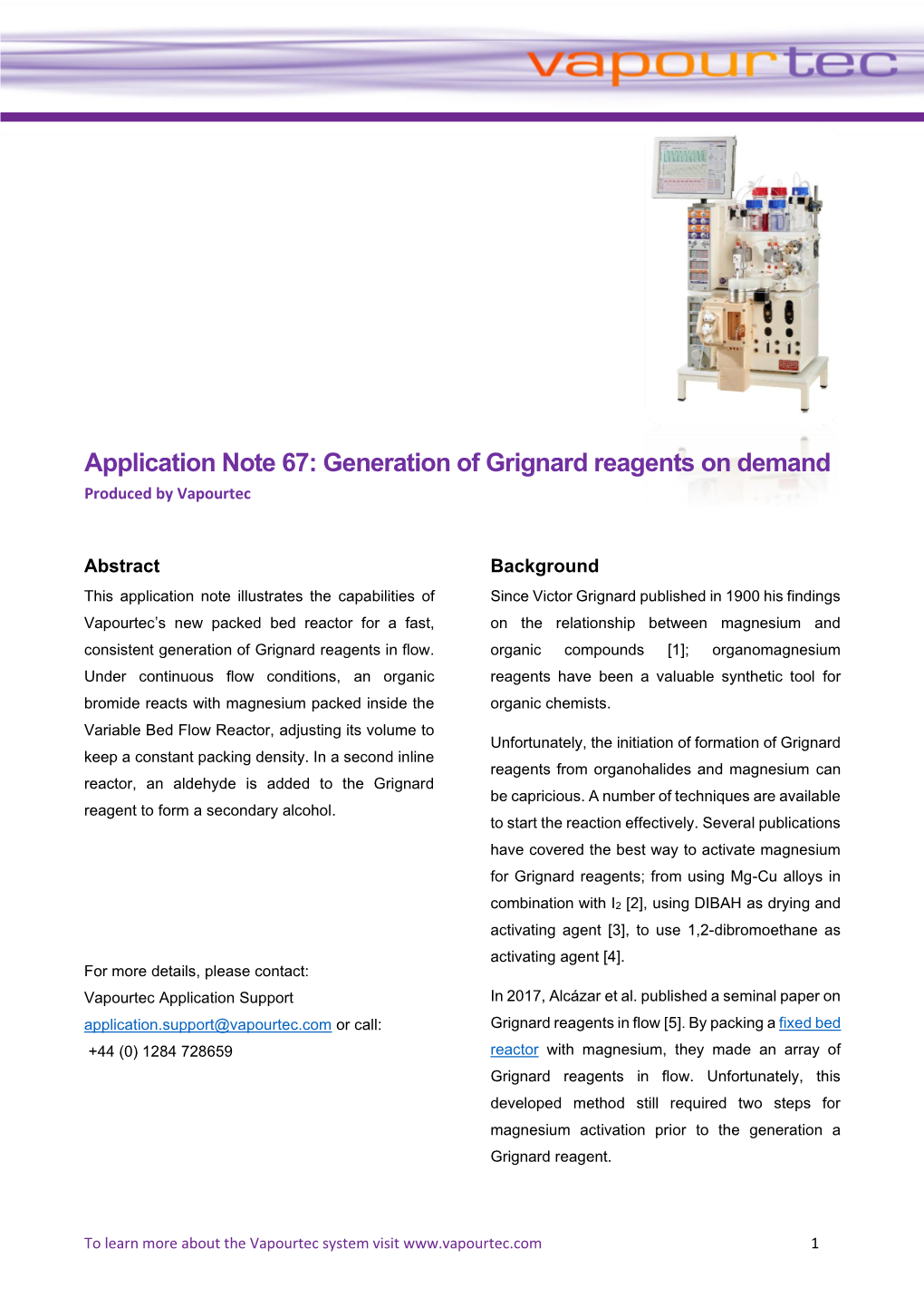Application Note 67: Generation of Grignard Reagents on Demand Produced by Vapourtec