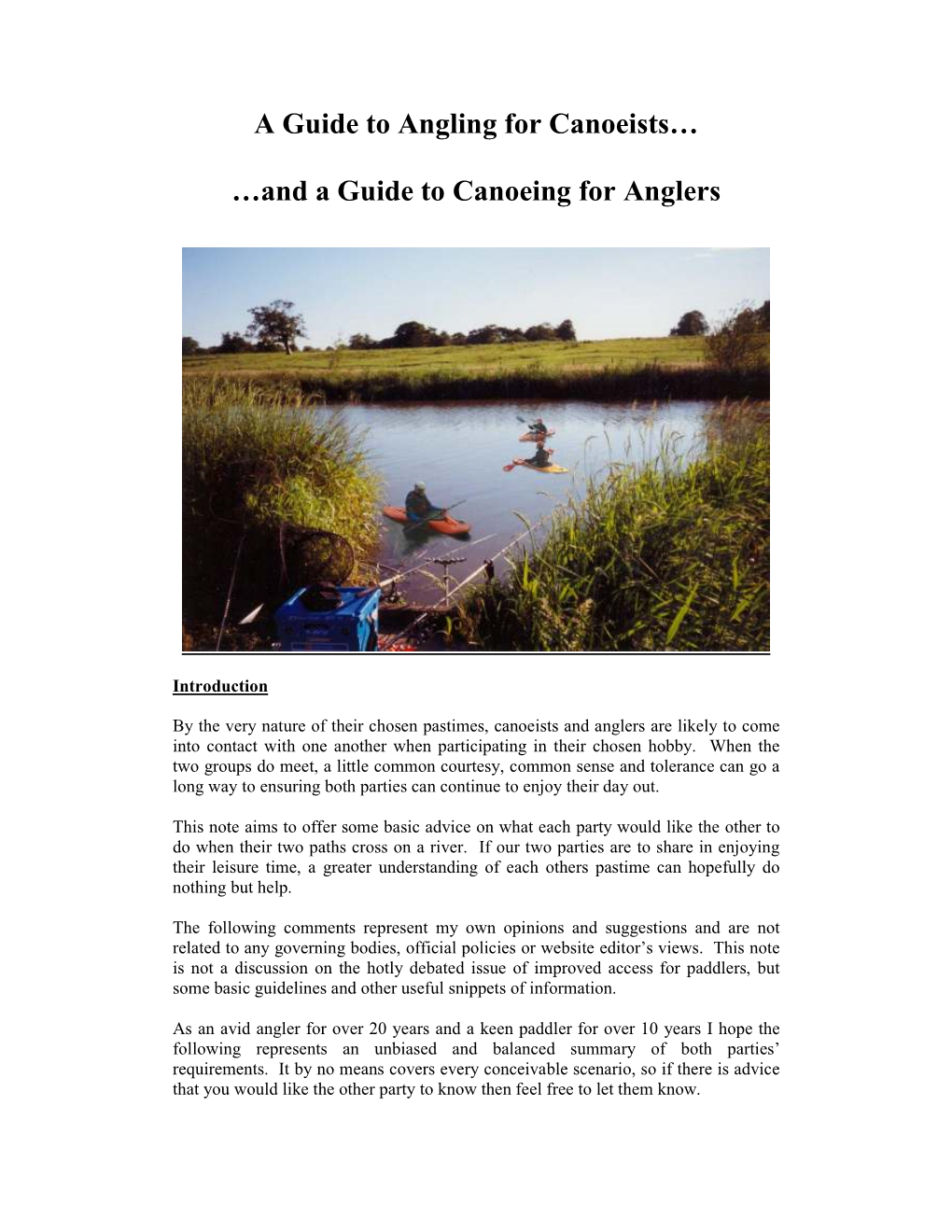 A Guide to Angling for Canoeists… …And a Guide to Canoeing For