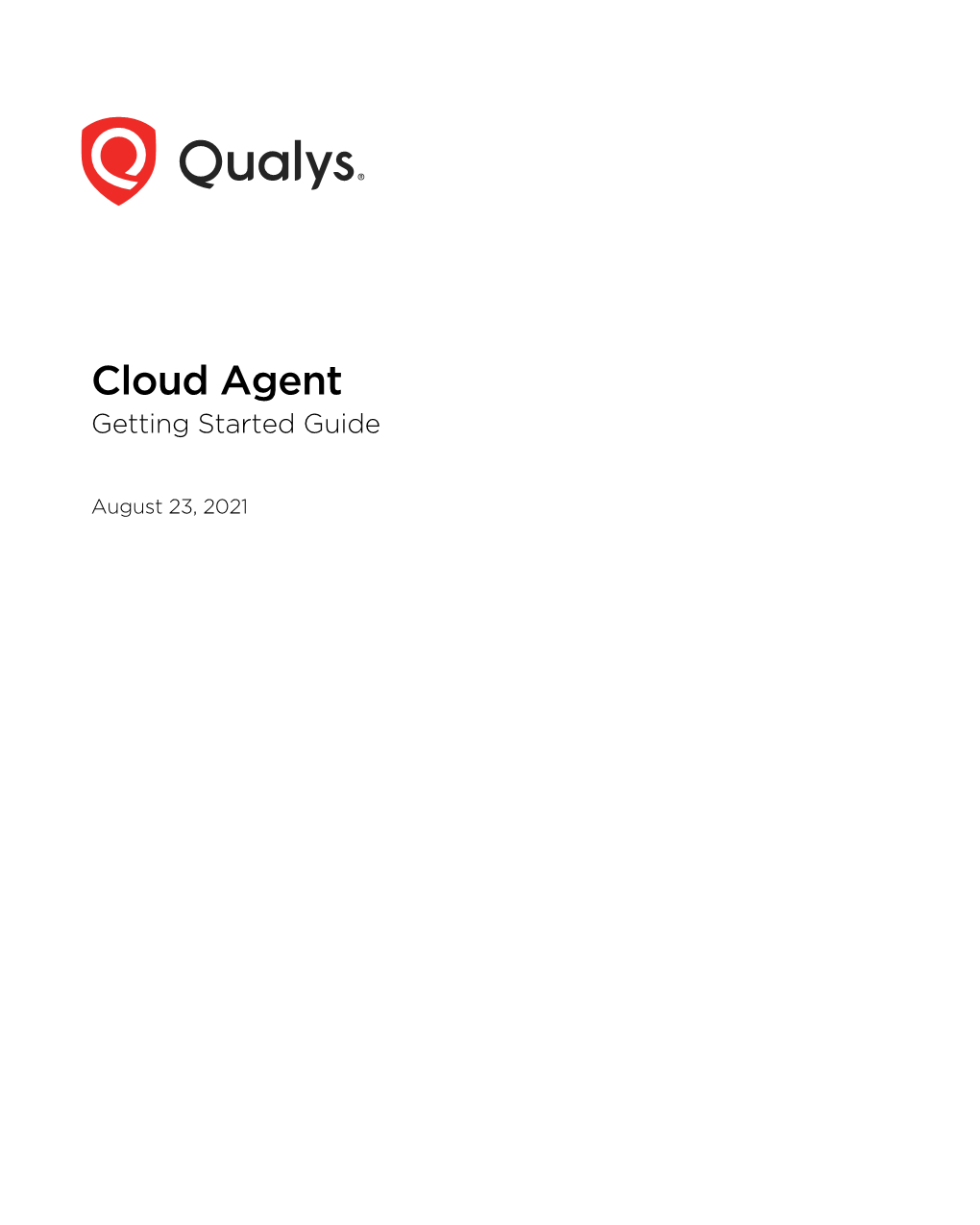 Qualys Cloud Agent Getting Started Guide