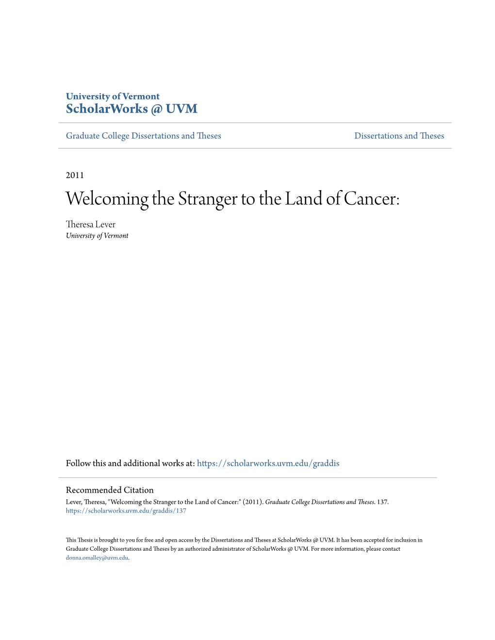 Welcoming the Stranger to the Land of Cancer: Theresa Lever University of Vermont