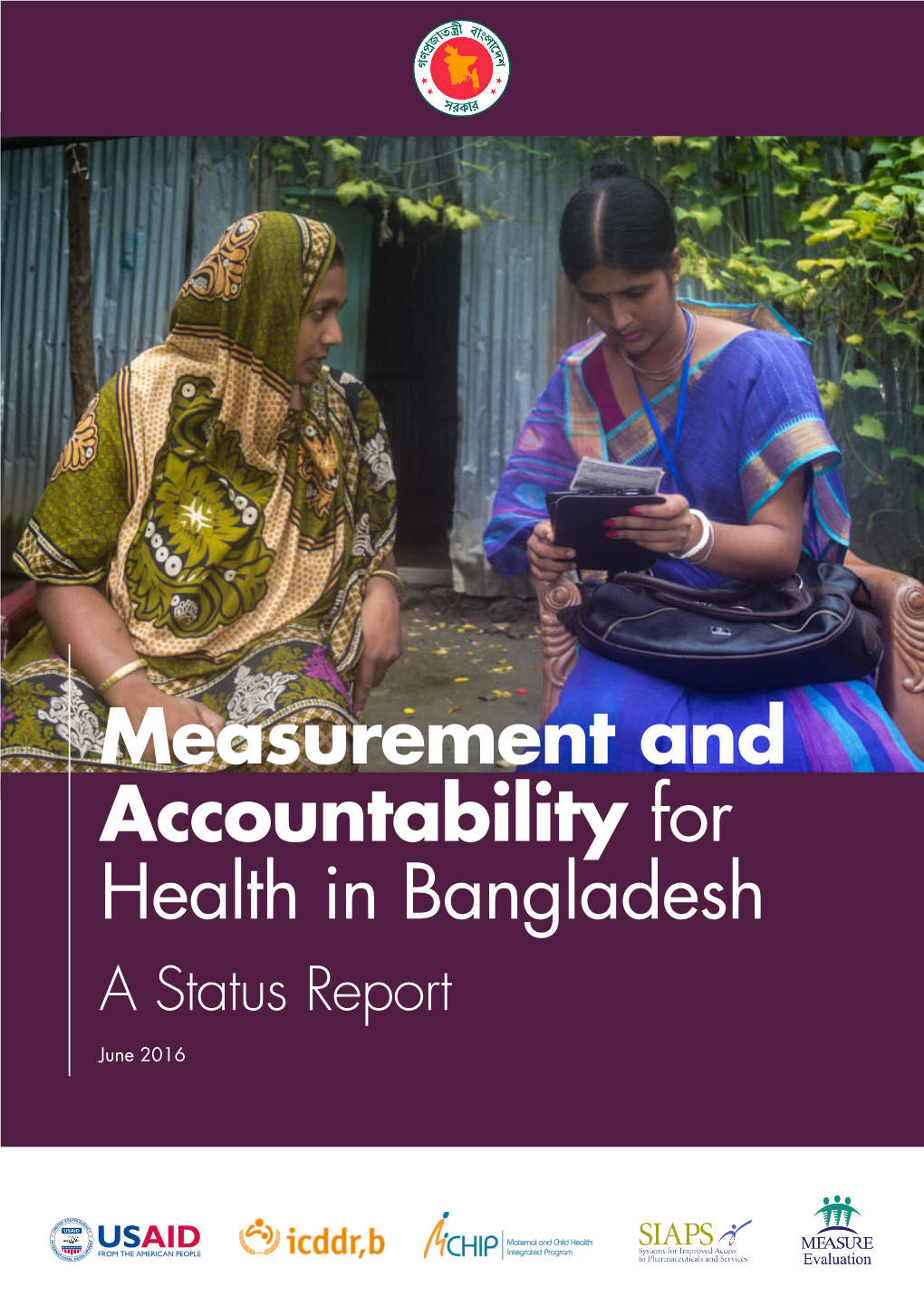 Measurement and Accountability for Health in Bangladesh a Status Report