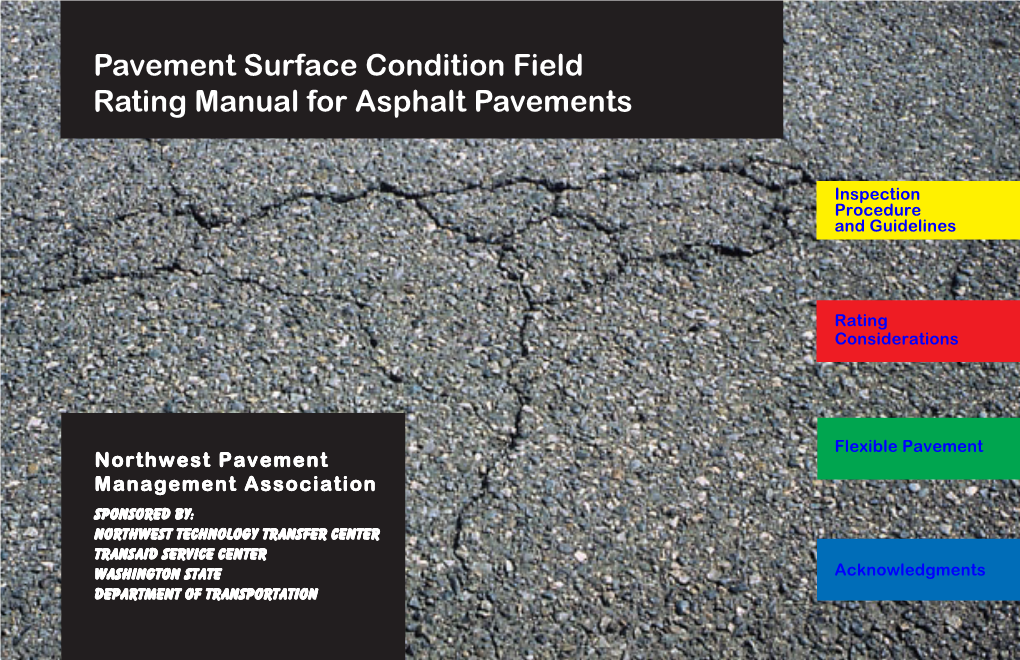 Pavement Surface Condition Field Rating Manual for Asphalt Pavements