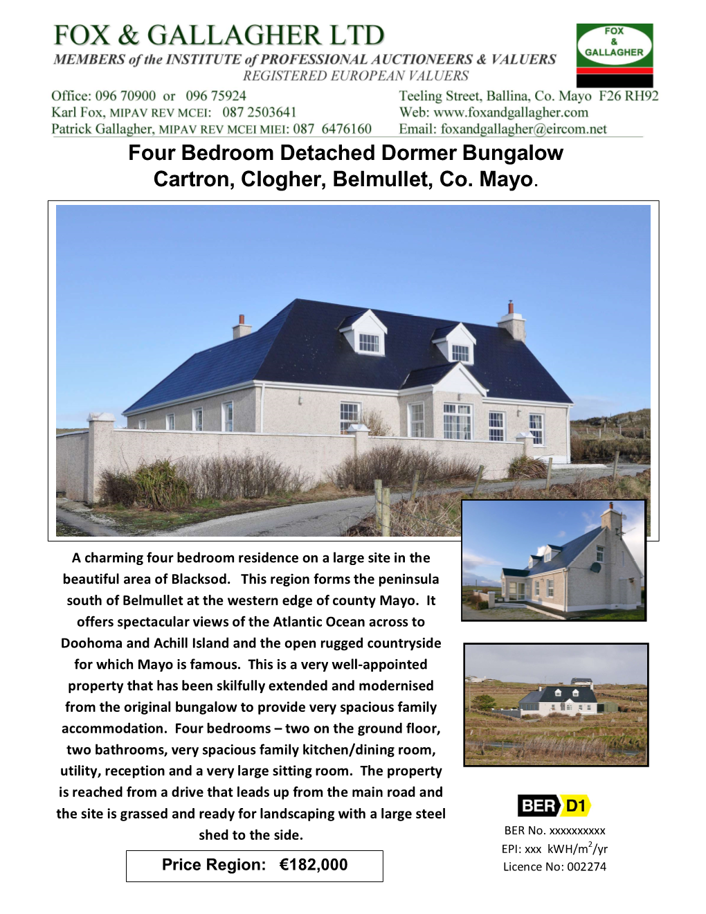 Four Bedroom Detached Dormer Bungalow Cartron, Clogher, Belmullet, Co. Mayo