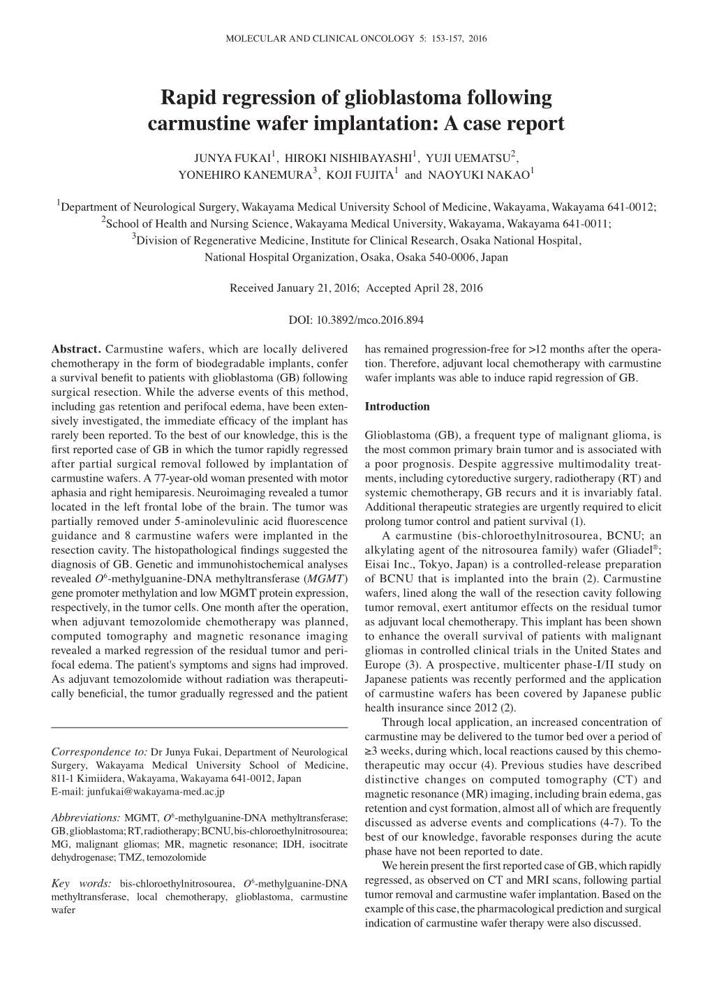 Rapid Regression of Glioblastoma Following Carmustine Wafer Implantation: a Case Report