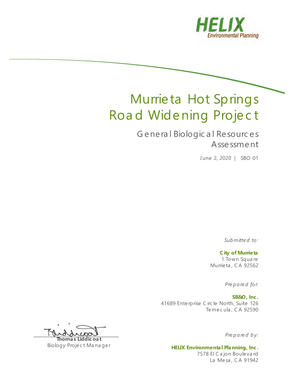 Murrieta Hot Springs Road Widening Project General Biological Resources Assessment