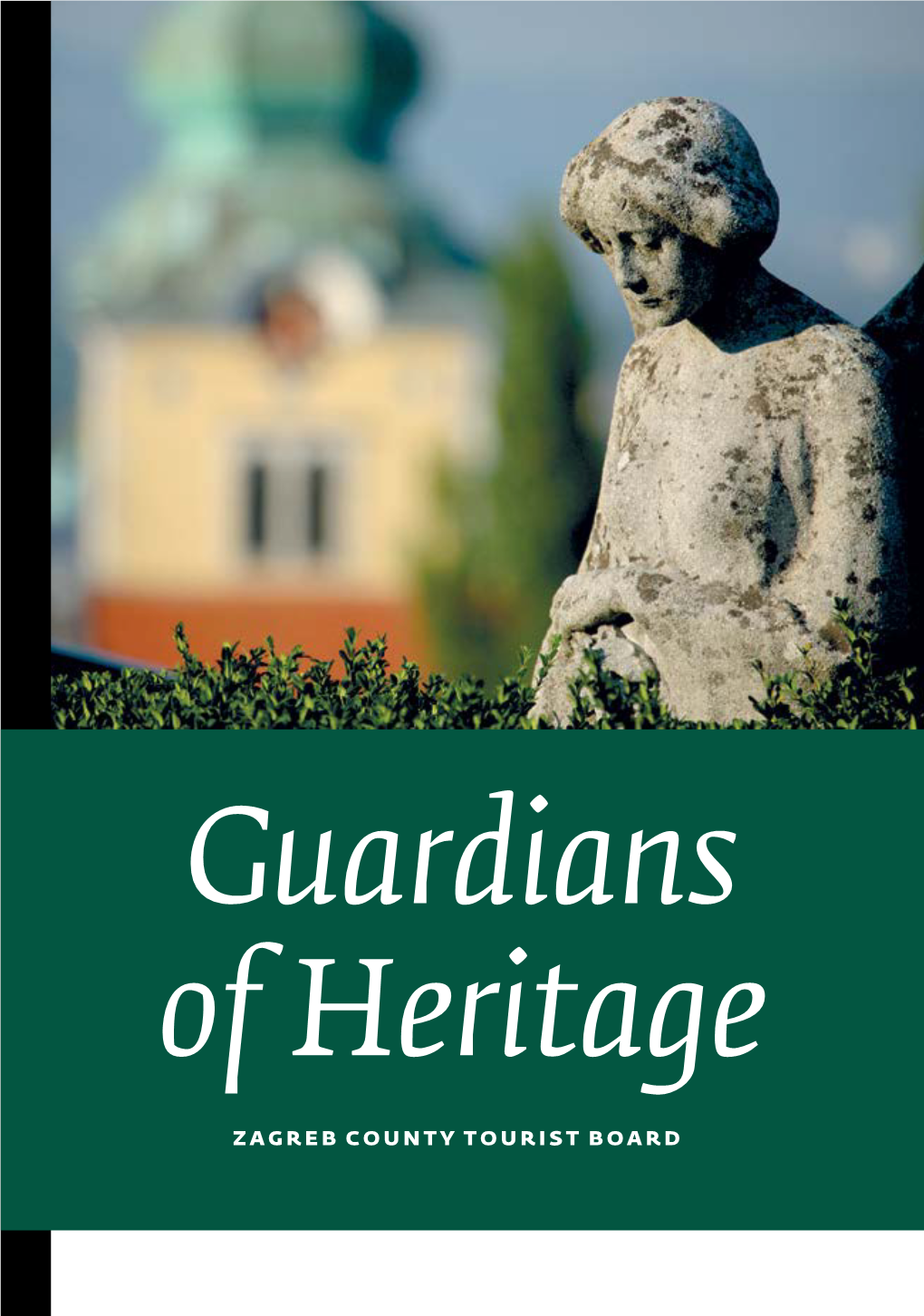 Guardians of Heritage