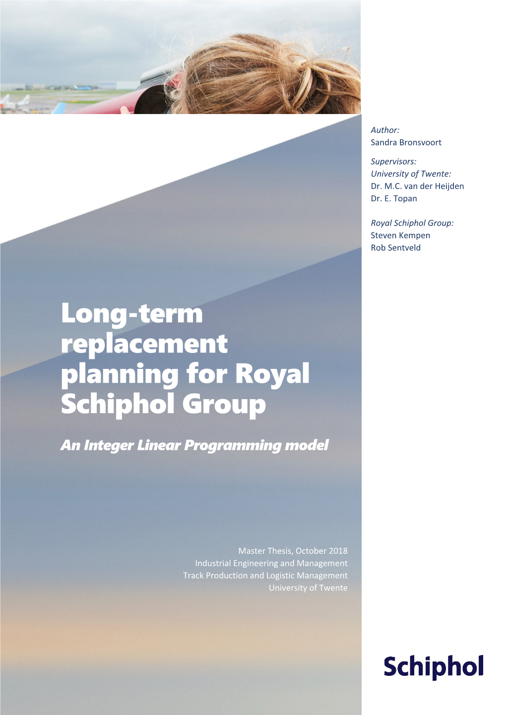 Long-Term Replacement Planning for Royal Schiphol Group