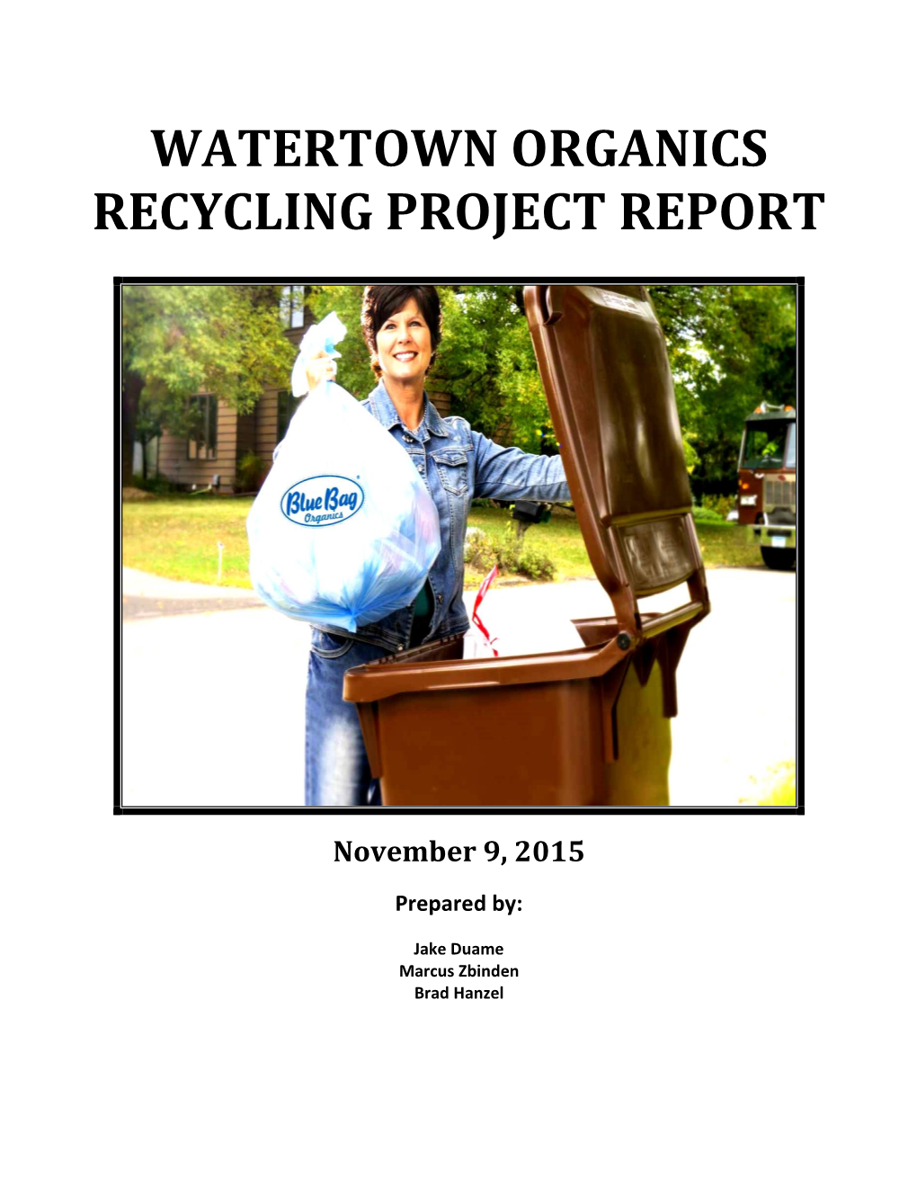 Watertown Organics Recycling Report