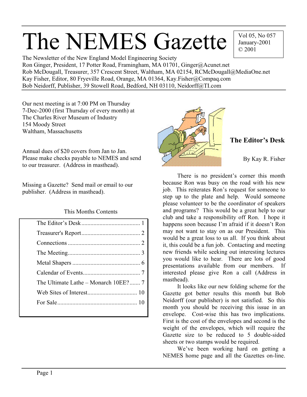 The NEMES Gazette