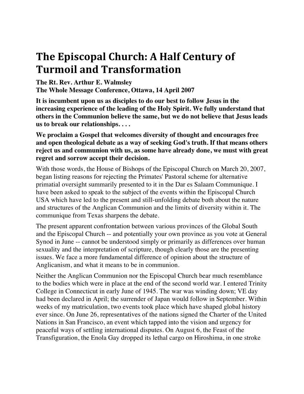The Episcopal Church: a Half Century of Turmoil and Transformation the Rt