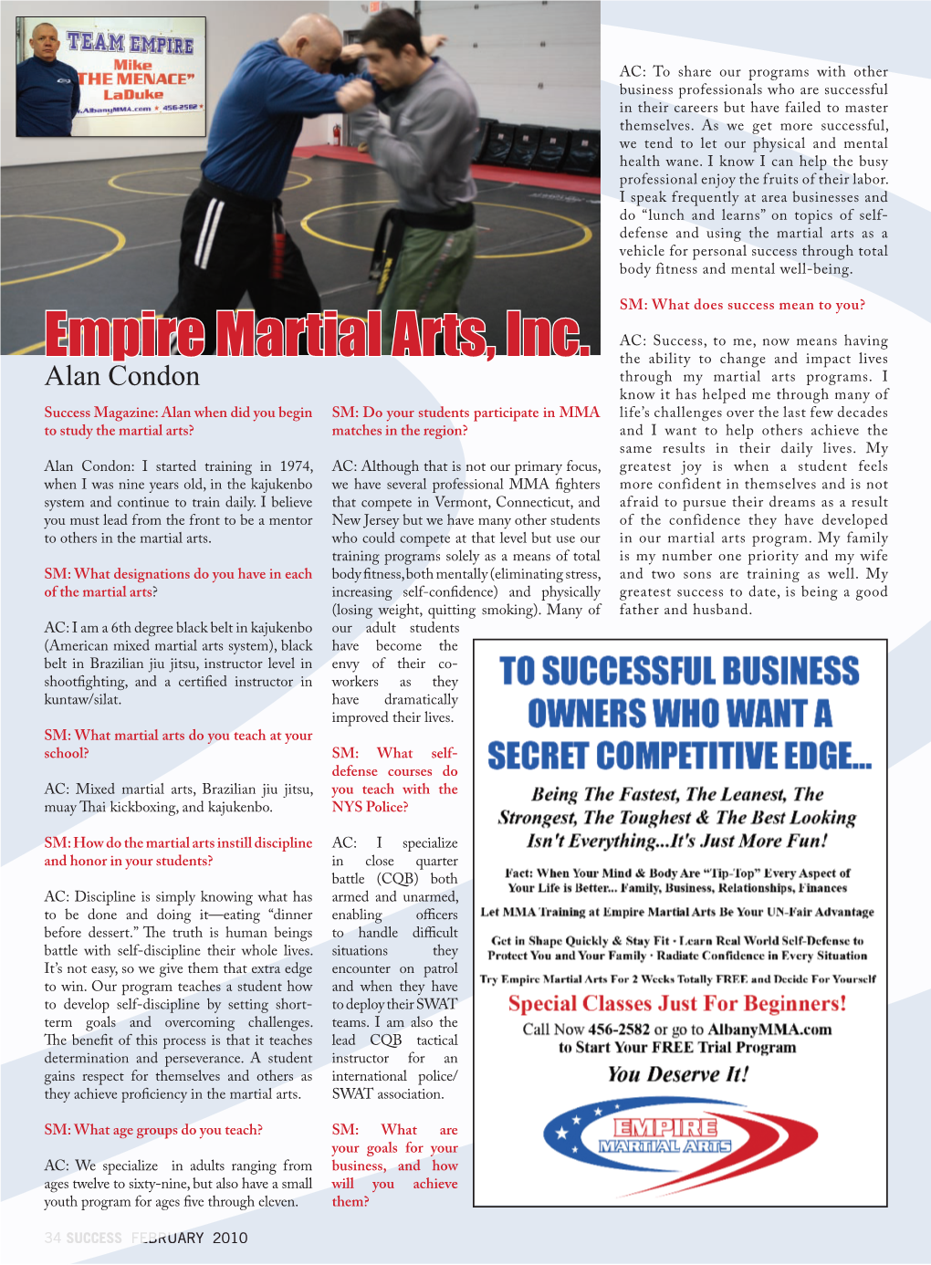 Empire Martial Arts, Inc. the Ability to Change and Impact Lives Alan Condon Through My Martial Arts Programs