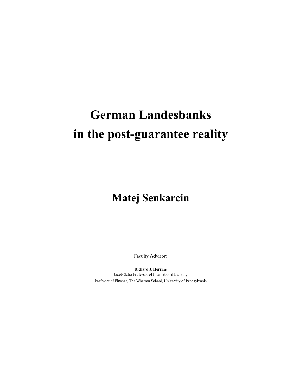 German Landesbanks in the Post-Guarantee Reality