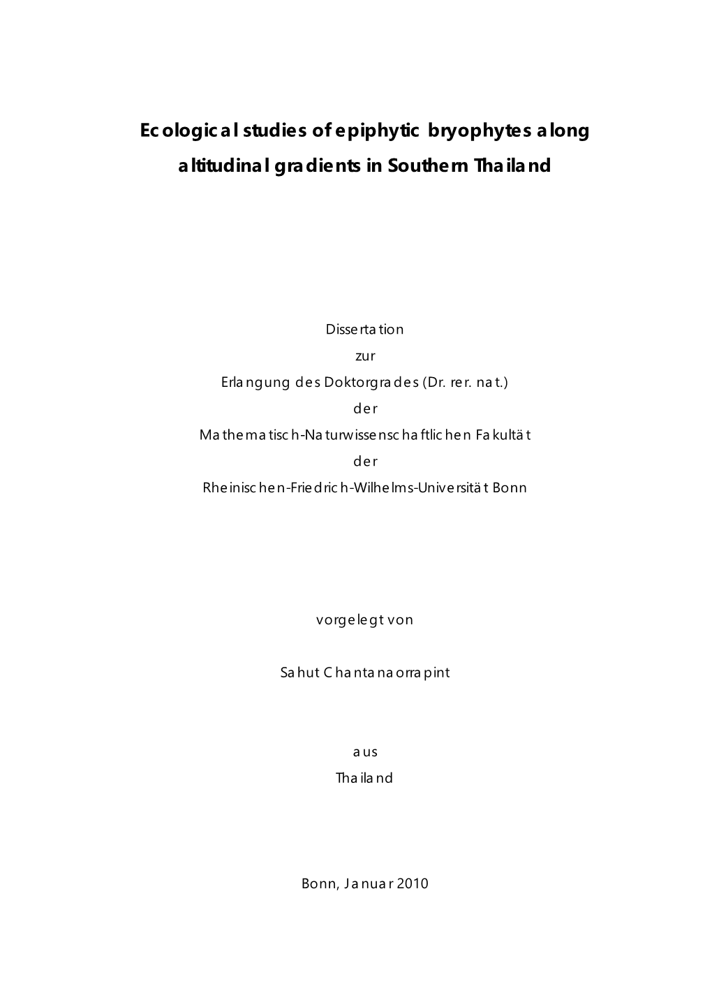 Ecological Studies of Epiphytic Bryophytes Along Altitudinal Gradients in Southern Thailand