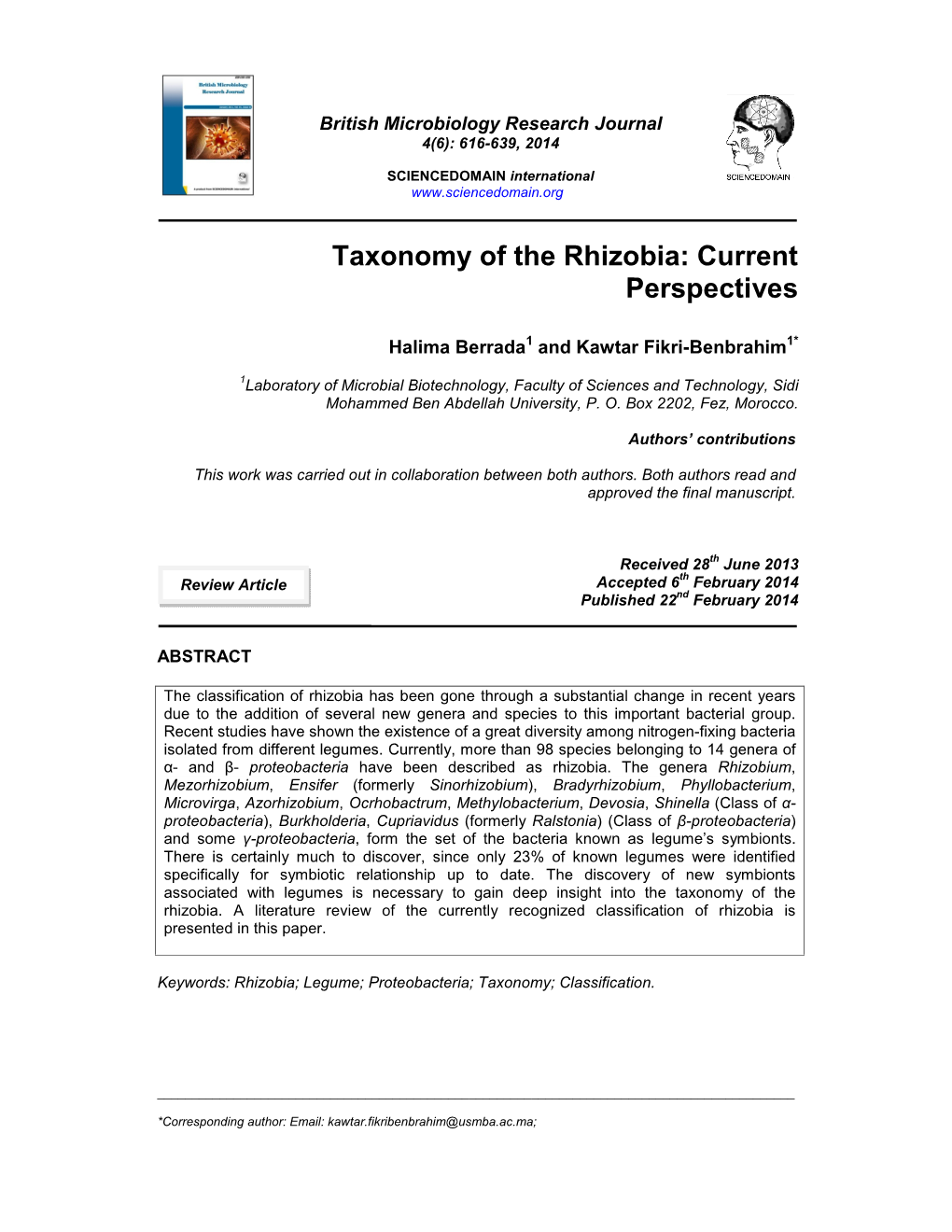 Taxonomy of the Rhizobia: Current Perspectives