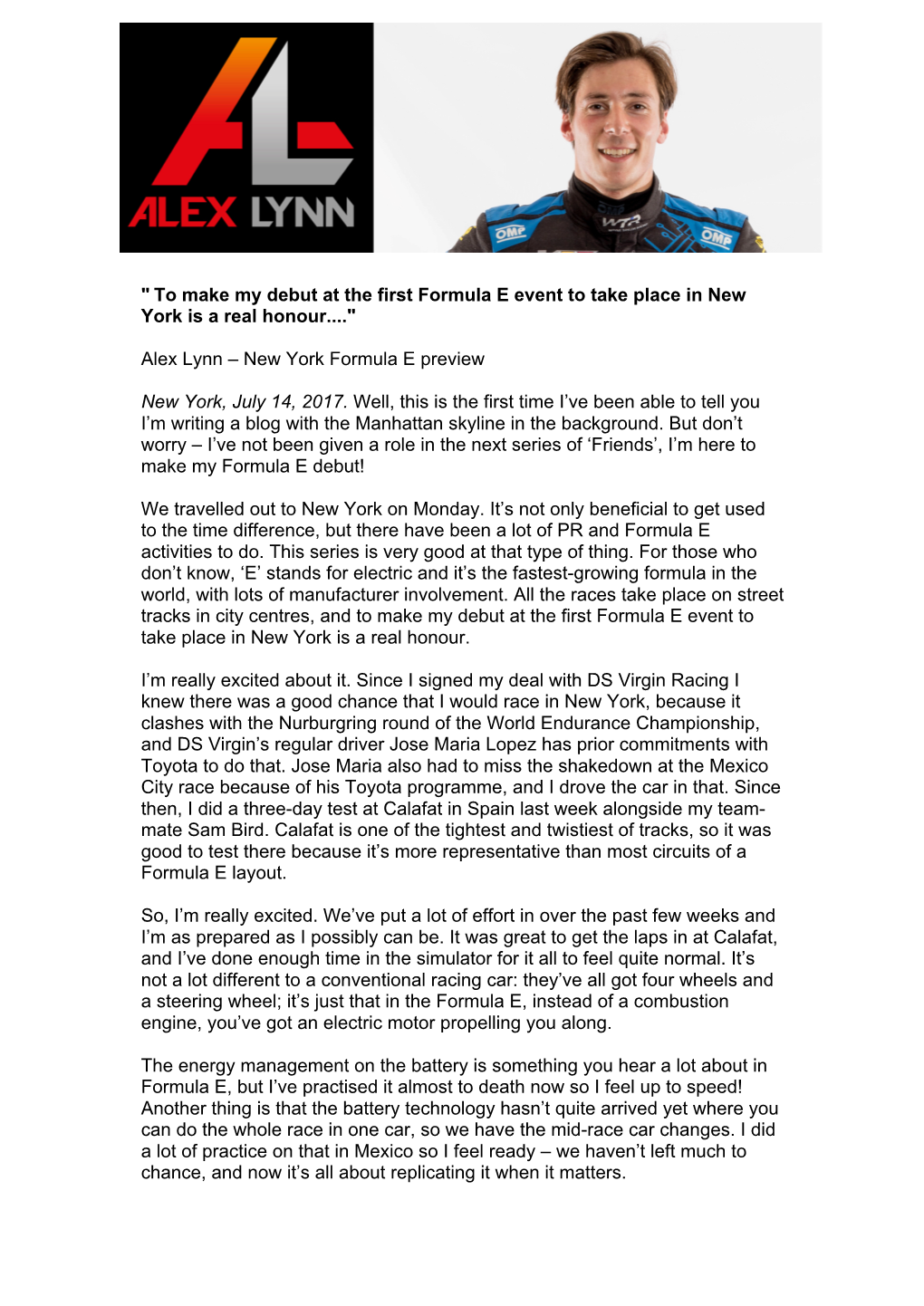 " to Make My Debut at the First Formula E Event to Take Place in New York Is a Real Honour...."