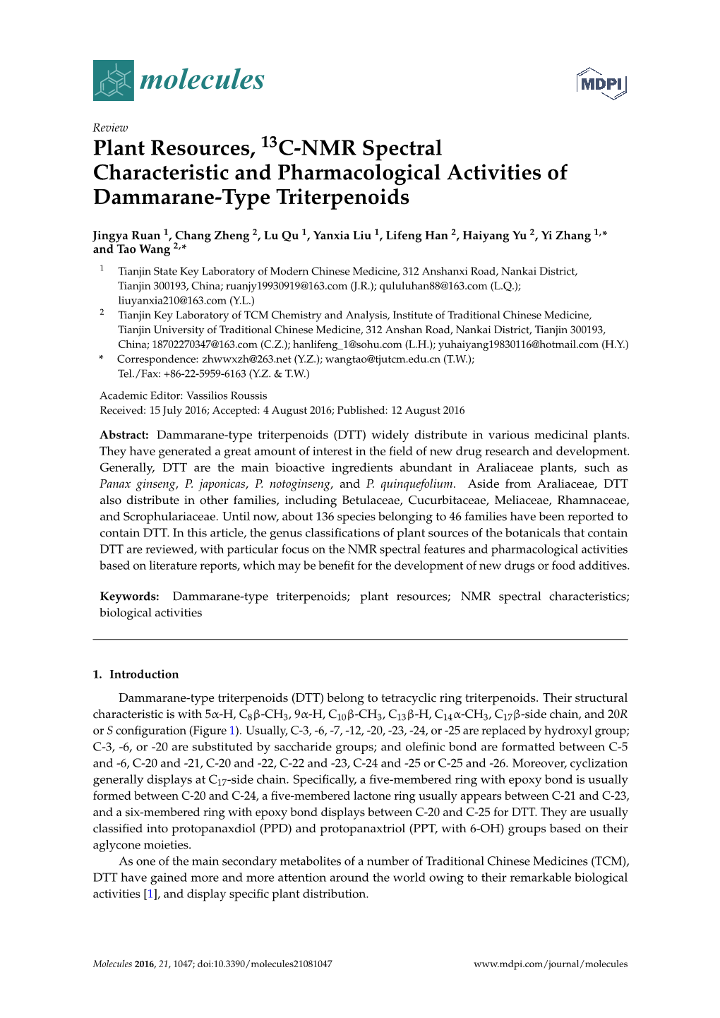 Plant Resources, 13C-NMR Spectral Characteristic and Pharmacological Activities of Dammarane-Type Triterpenoids