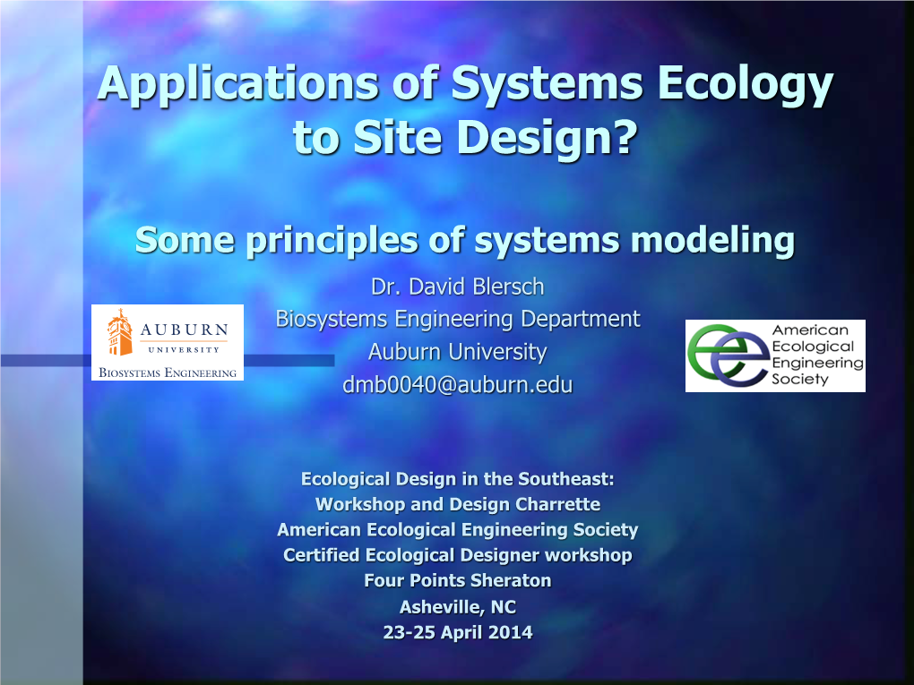 Applications of Systems Ecology to Site Design?