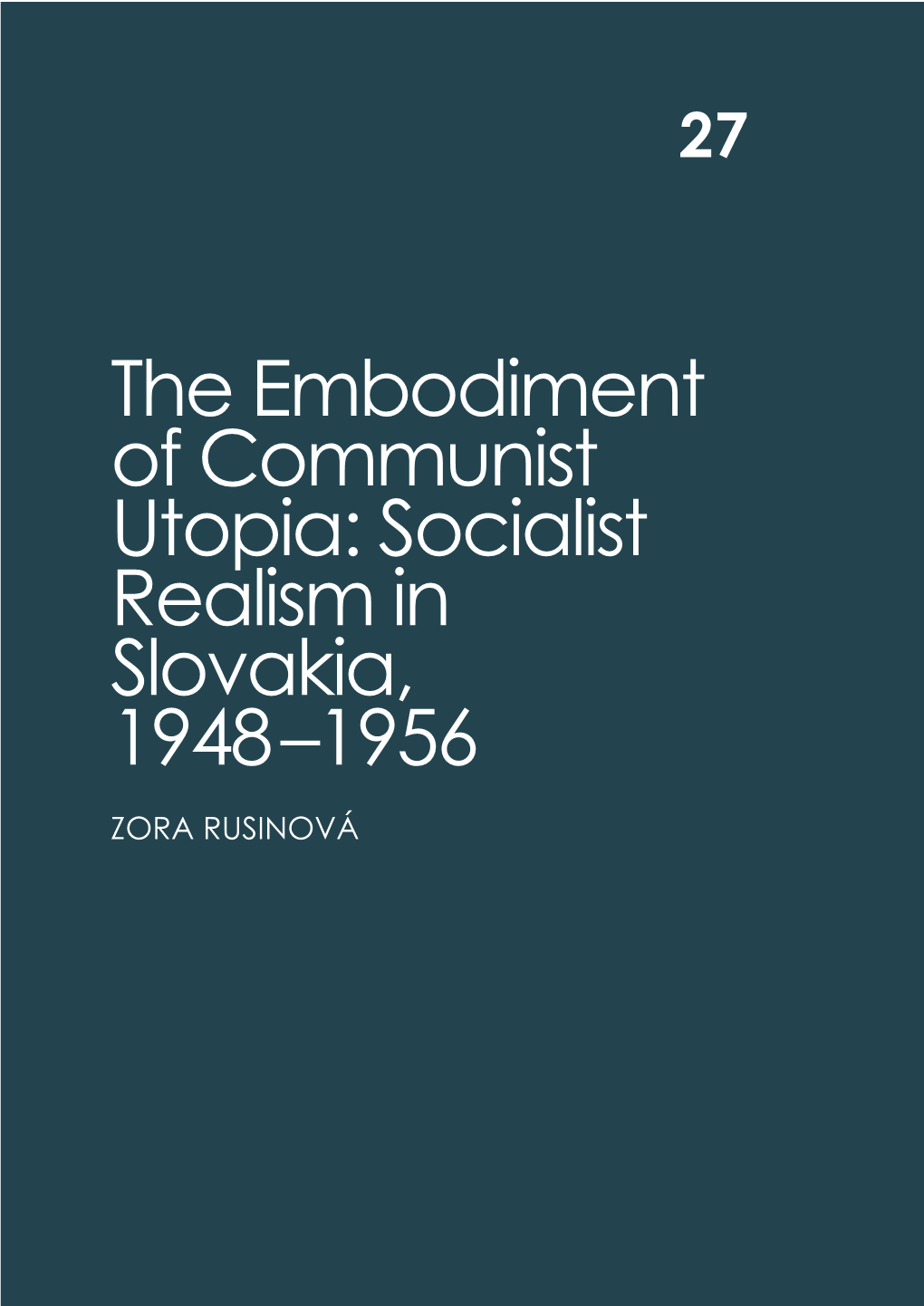 Socialist Realism in Slovakia, 1948–1956