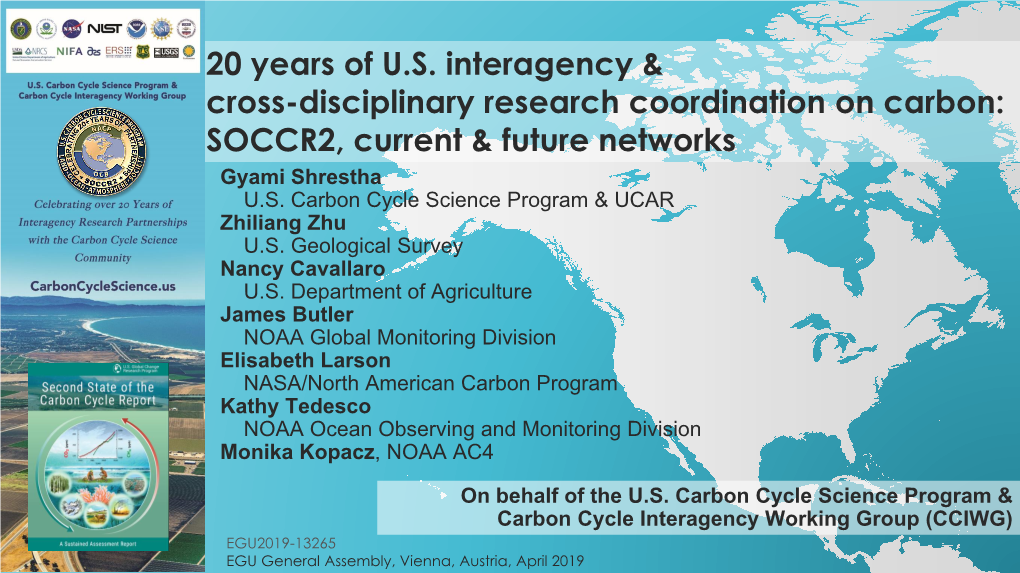 20 Years of U.S. Interagency & Cross-Disciplinary Research Coordination on Carbon: SOCCR2, Current & Future Networks