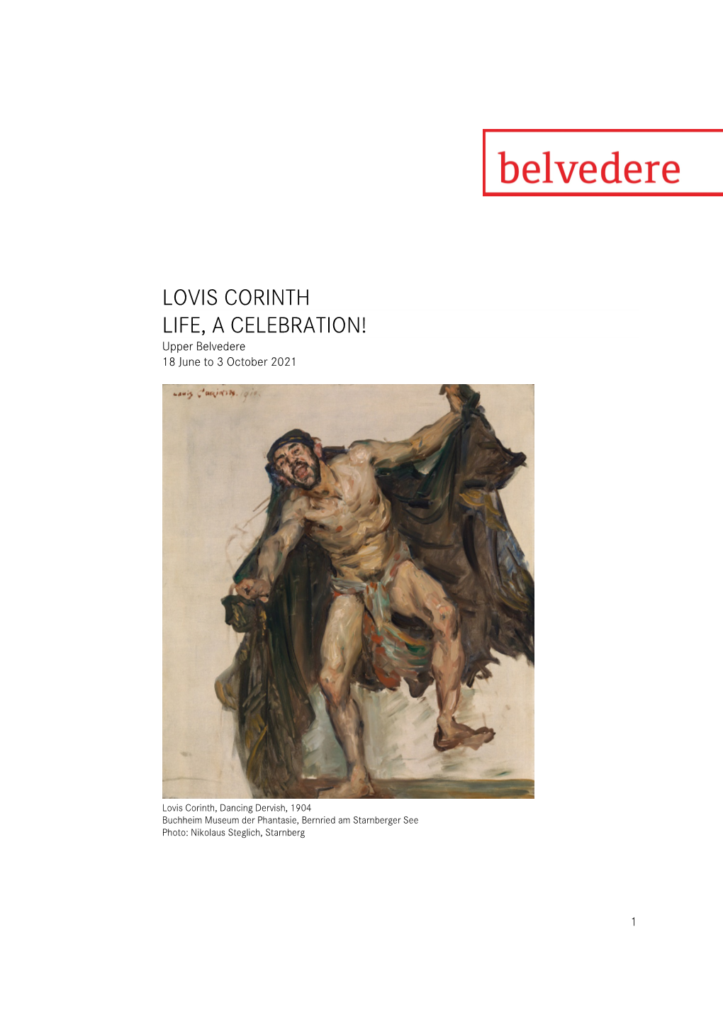 LOVIS CORINTH LIFE, a CELEBRATION! Upper Belvedere 18 June to 3 October 2021