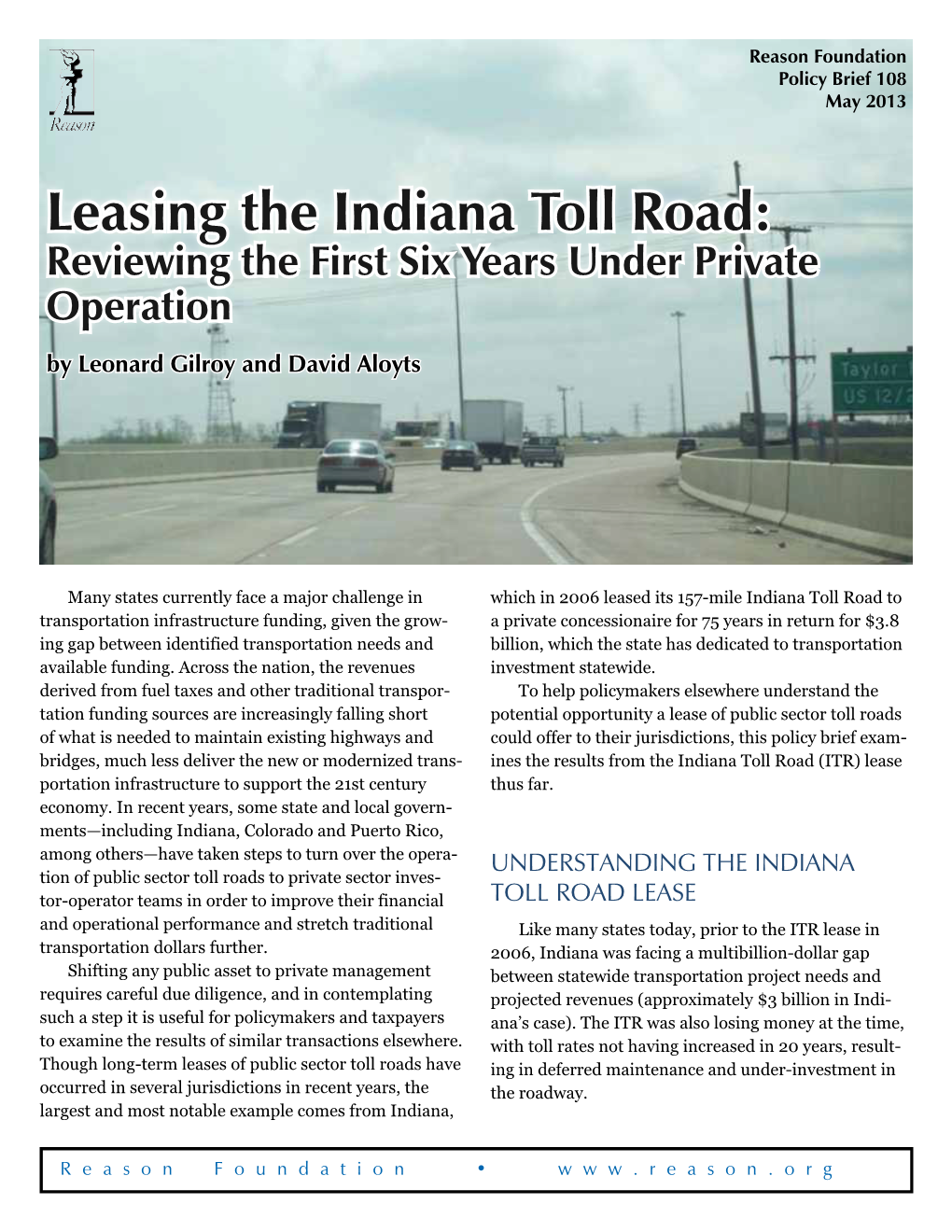 Leasing the Indiana Toll Road: Reviewing the First Six Years Under Private Operation