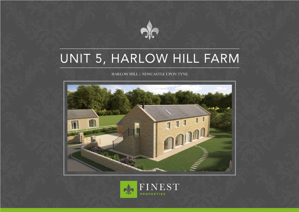 Unit 5, Harlow Hill Farm