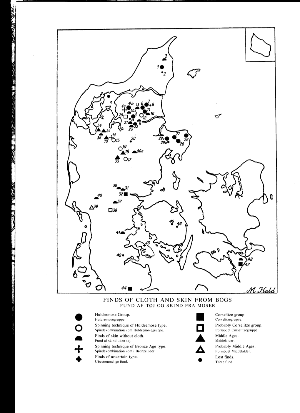 Finds of Cloth and Skin from Bogs Fund Af T0j Og Skind Fra Moser