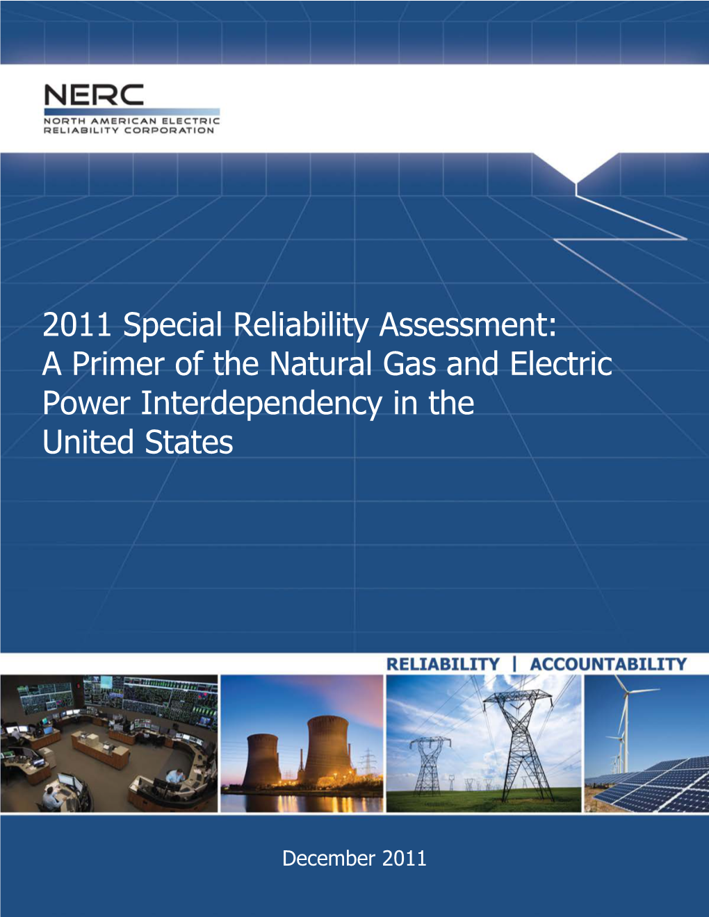 A Primer of the Natural Gas and Electric Power Interdependency in the United States