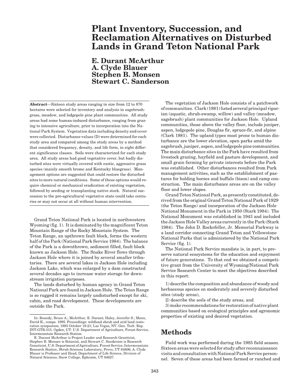 Plant Inventory, Succession, and Reclamation Alternatives on Disturbed Lands in Grand Teton National Park E