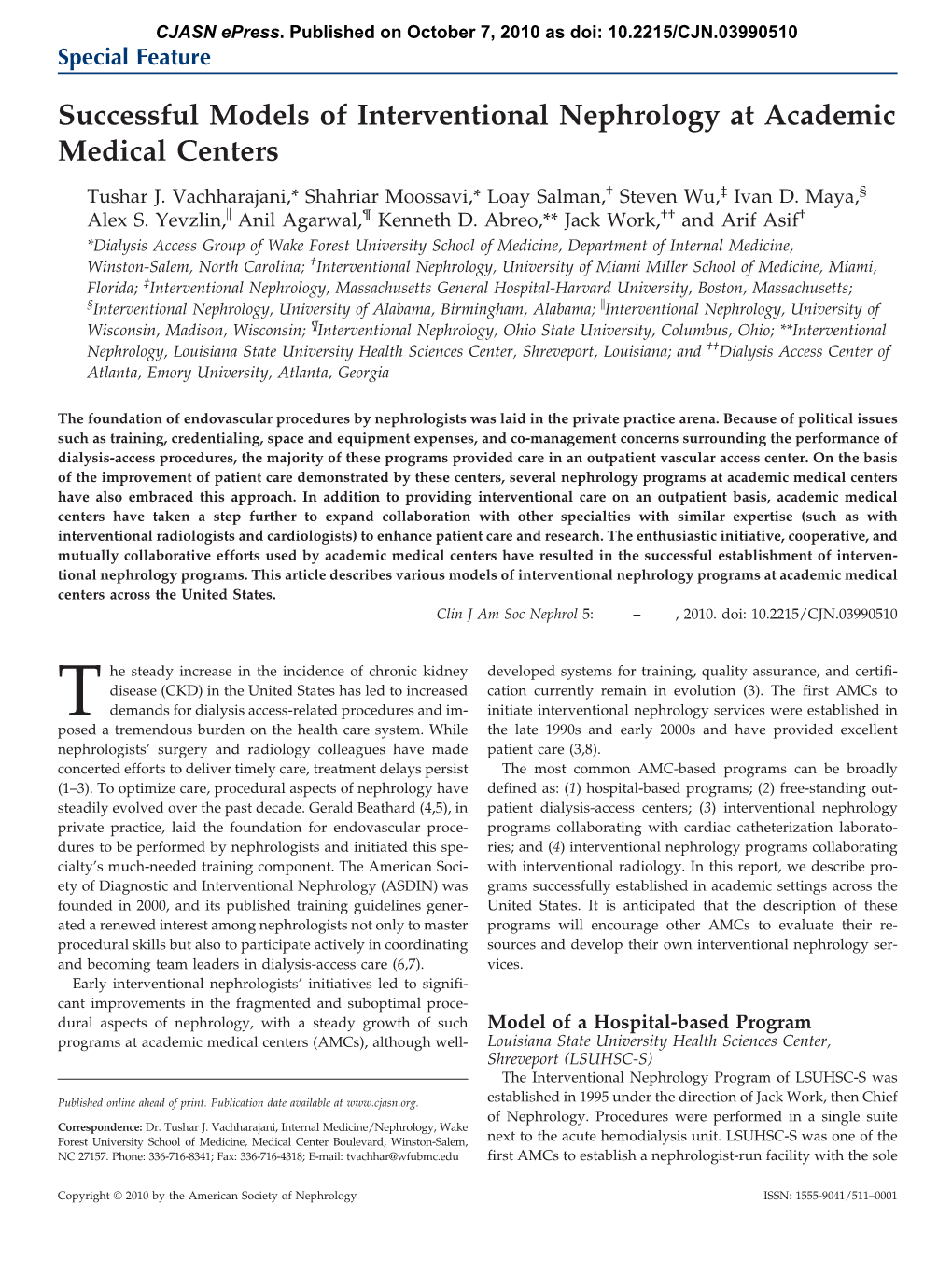 Successful Models of Interventional Nephrology at Academic Medical Centers