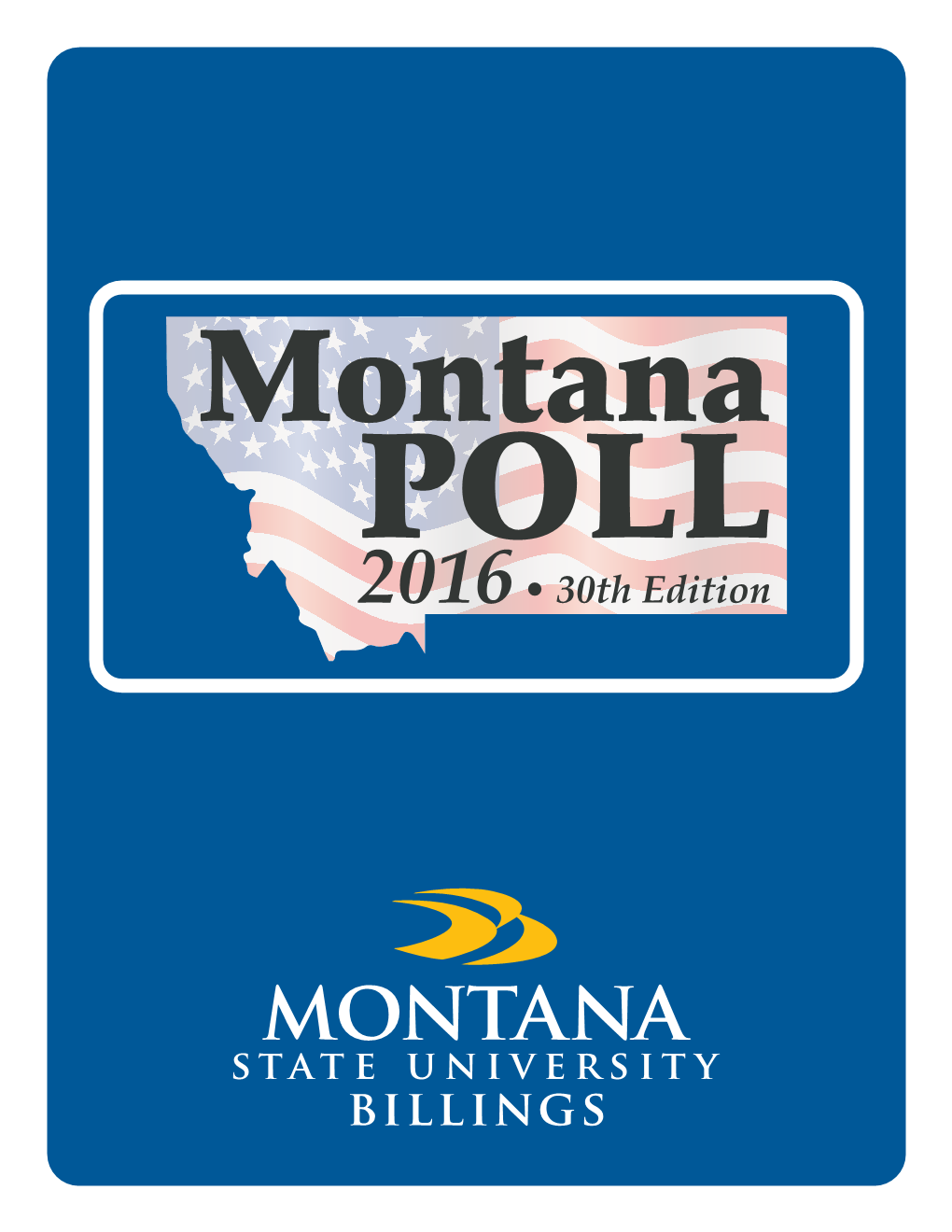 MSU Billings Poll of Montana