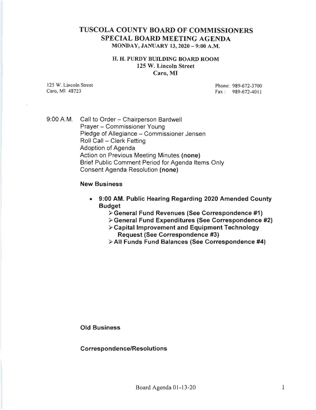 Tuscola County Board of Commissioners Special Board Meeting Agenda Monday, January 13,2020 - 9,00 A.M