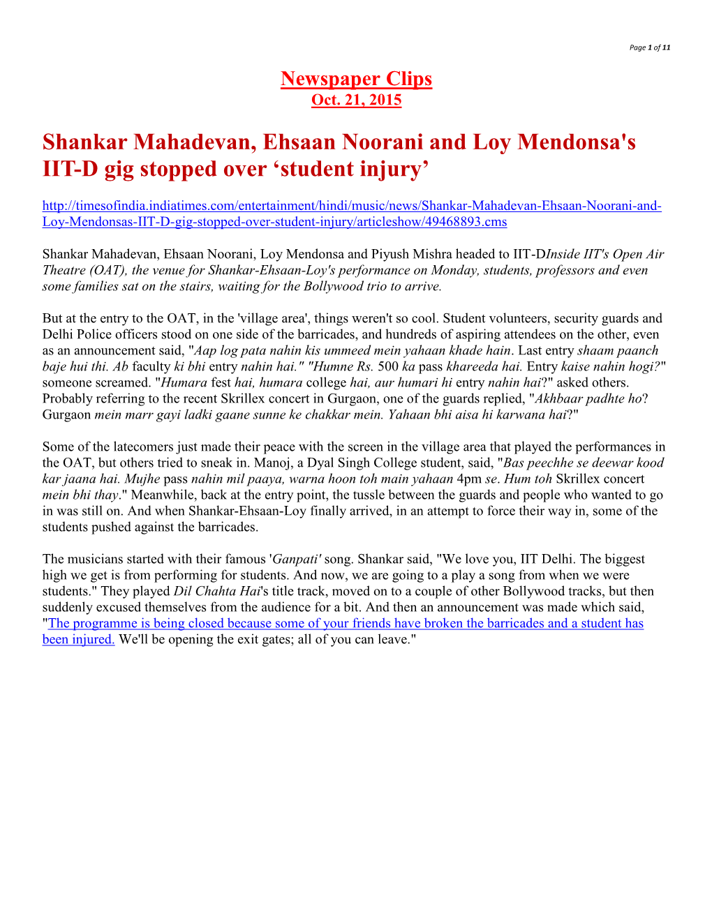 Shankar Mahadevan, Ehsaan Noorani and Loy Mendonsa's IIT-D Gig