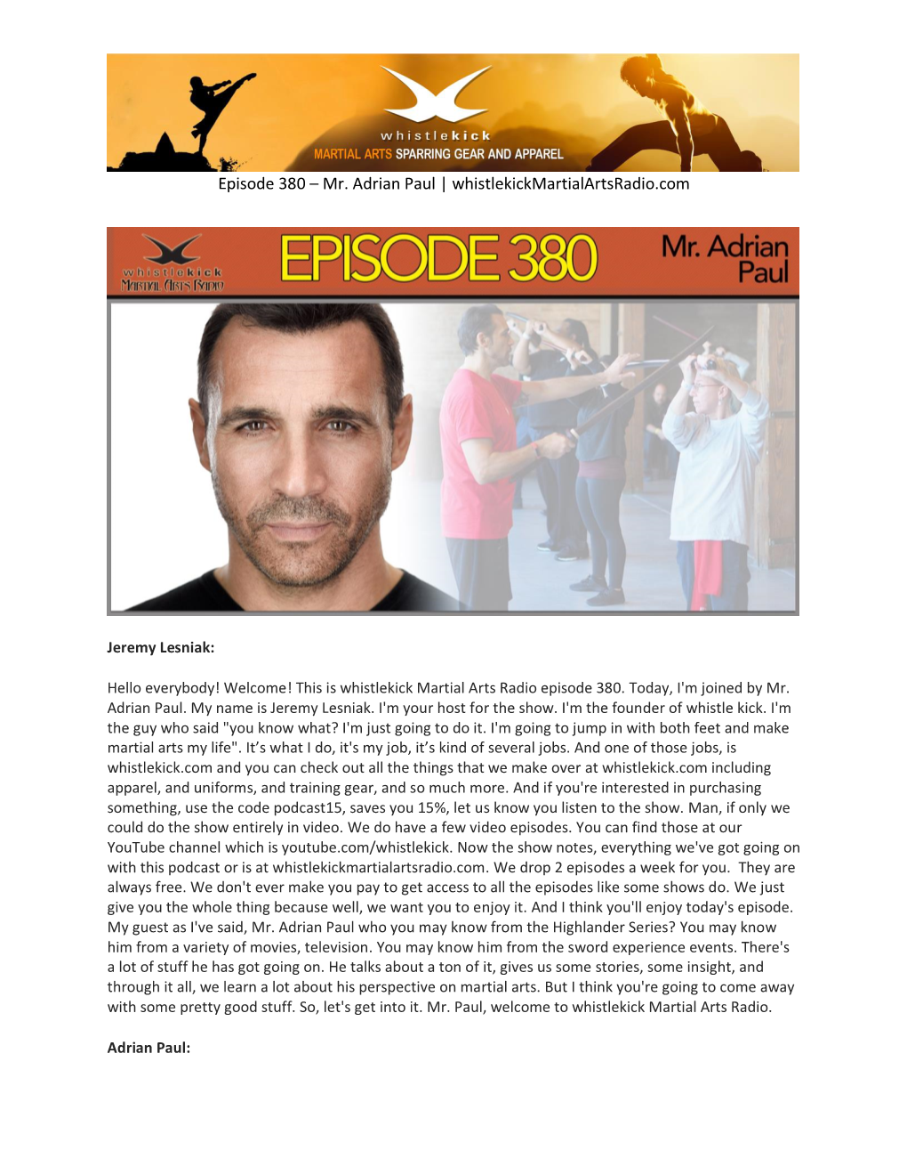 Episode 380 – Mr. Adrian Paul | Whistlekickmartialartsradio.Com