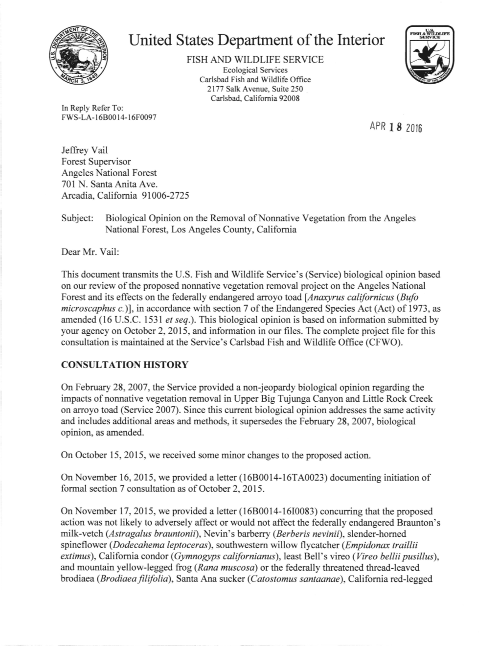 United States Department of the Interior FISH and WILDLIFE SERVICE Ecological Services Carlsbad Fish and Wildlife Office 2177 Salk Avenue, Suite 250