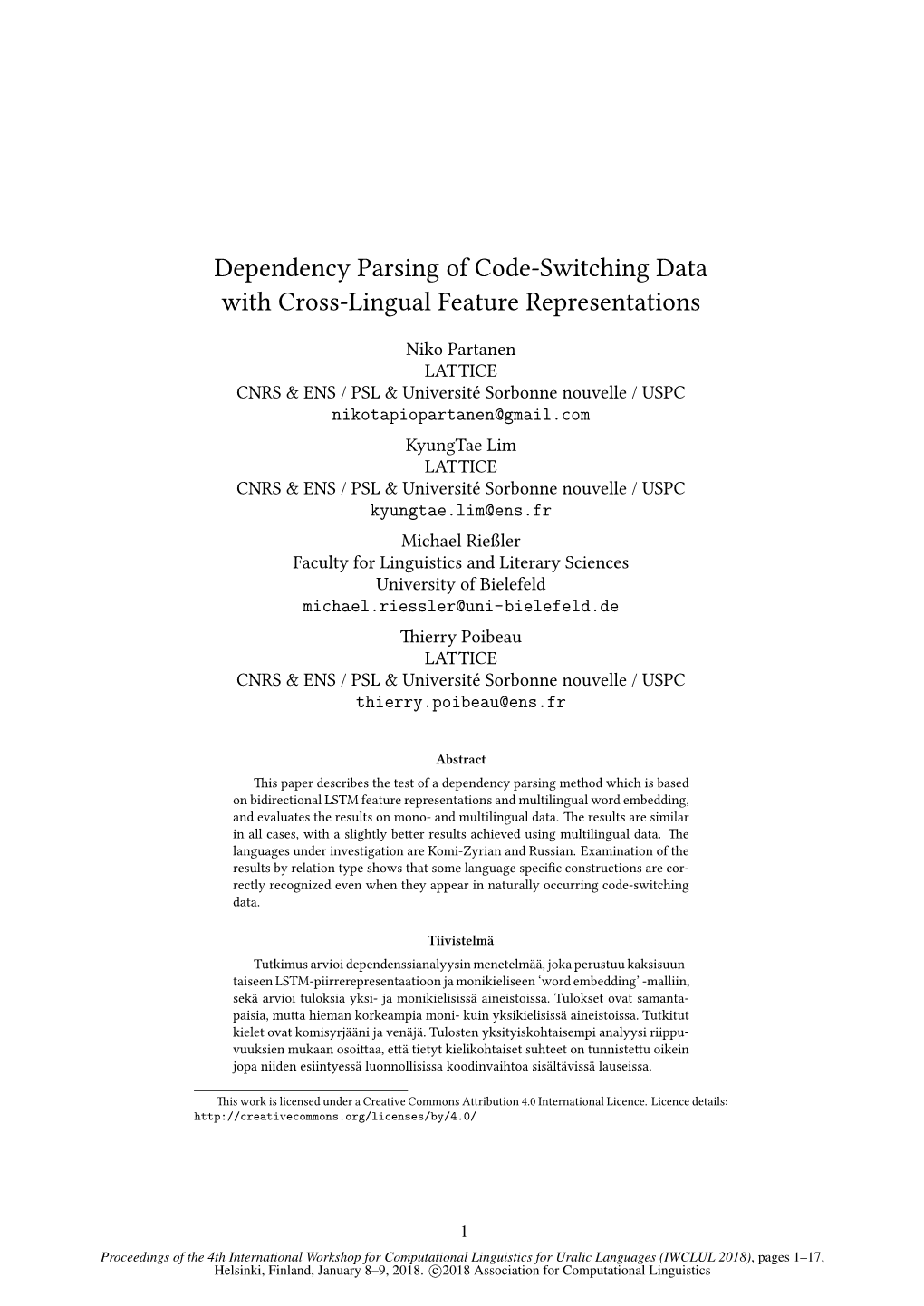 Dependency Parsing of Code-Switching Data with Cross-Lingual Feature Representations