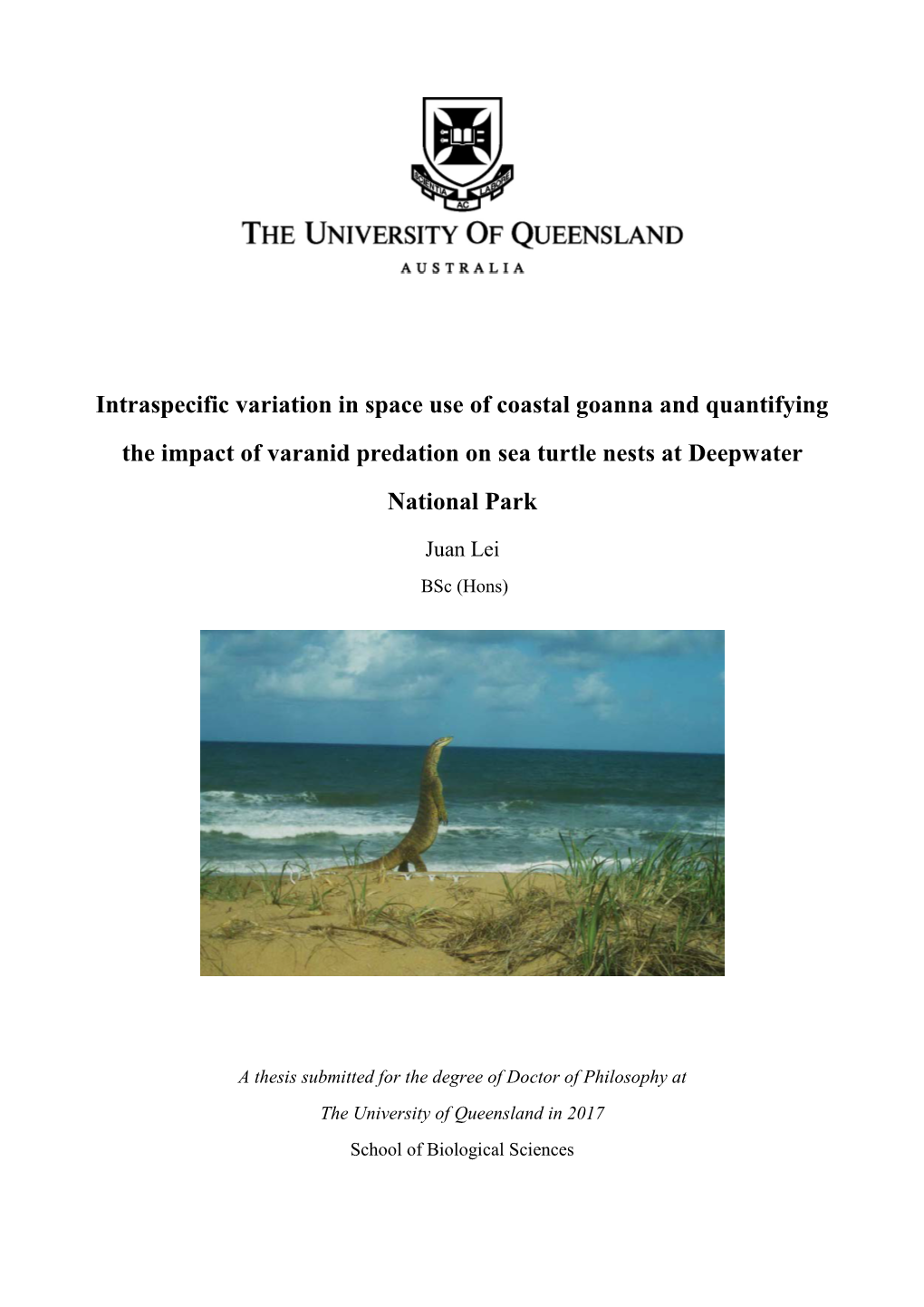 Intraspecific Variation in Space Use of Coastal Goanna and Quantifying the Impact of Varanid Predation on Sea Turtle Nests at Deepwater National Park