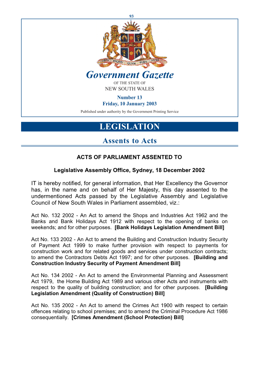 Government Gazette of the STATE of NEW SOUTH WALES Number 13 Friday, 10 January 2003 Published Under Authority by the Government Printing Service