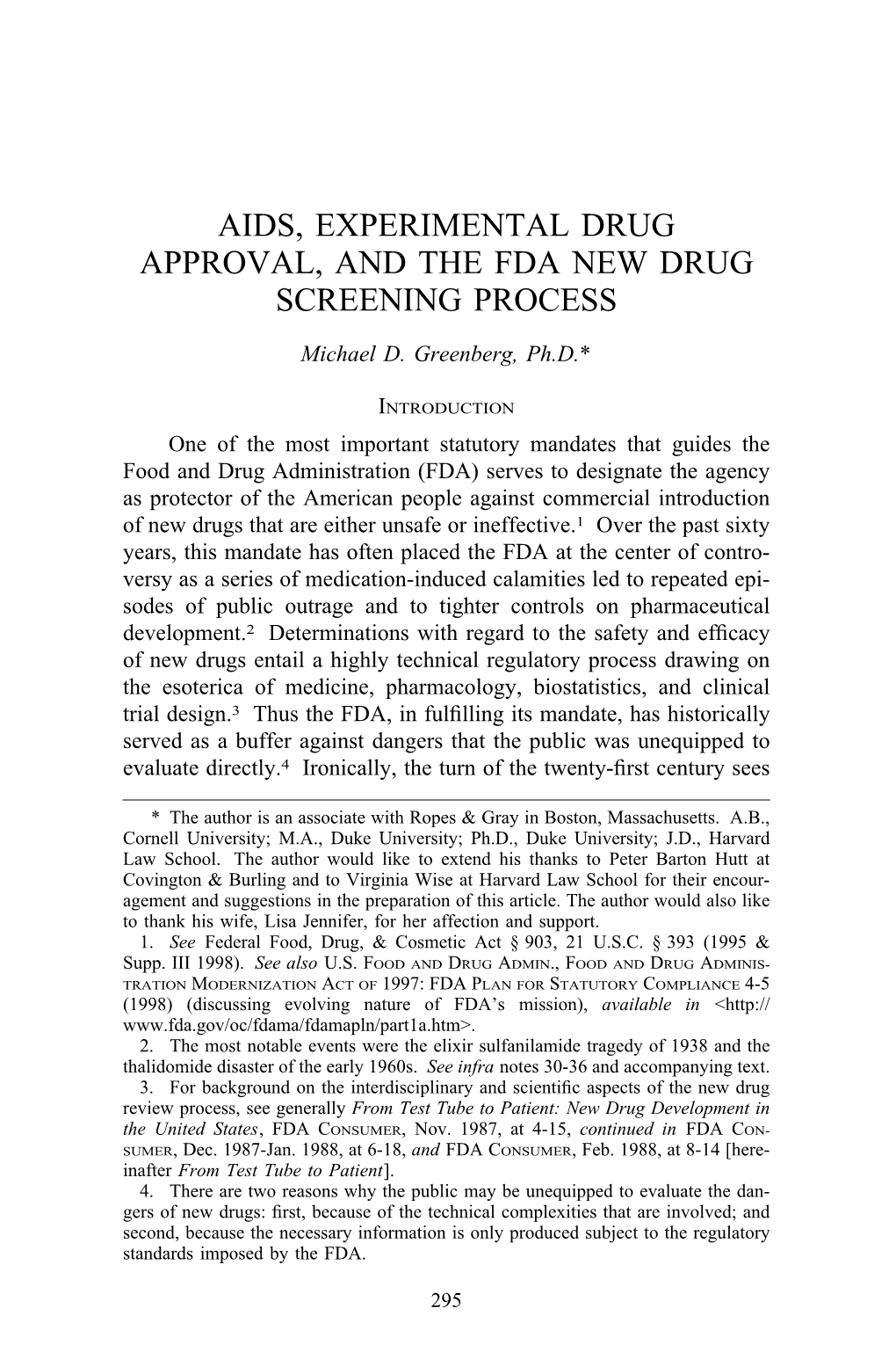 Aids, Experimental Drug Approval, and the Fda New Drug Screening Process