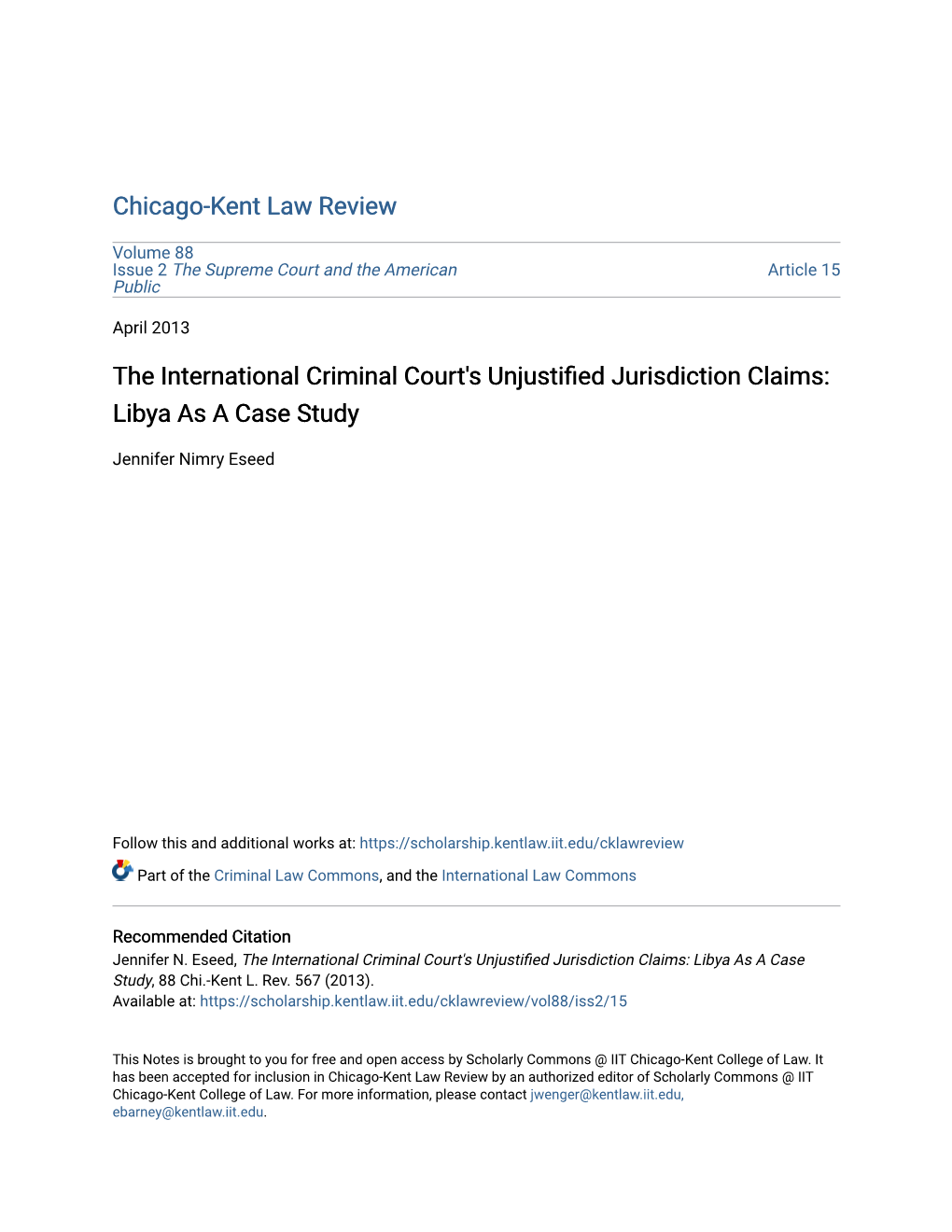 The International Criminal Court's Unjustified Jurisdiction Claims: Libya As a Case Study