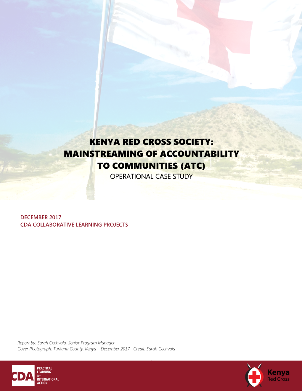 Kenya Red Cross Society: Mainstreaming of Accountability to Communities (Atc) Operational Case Study