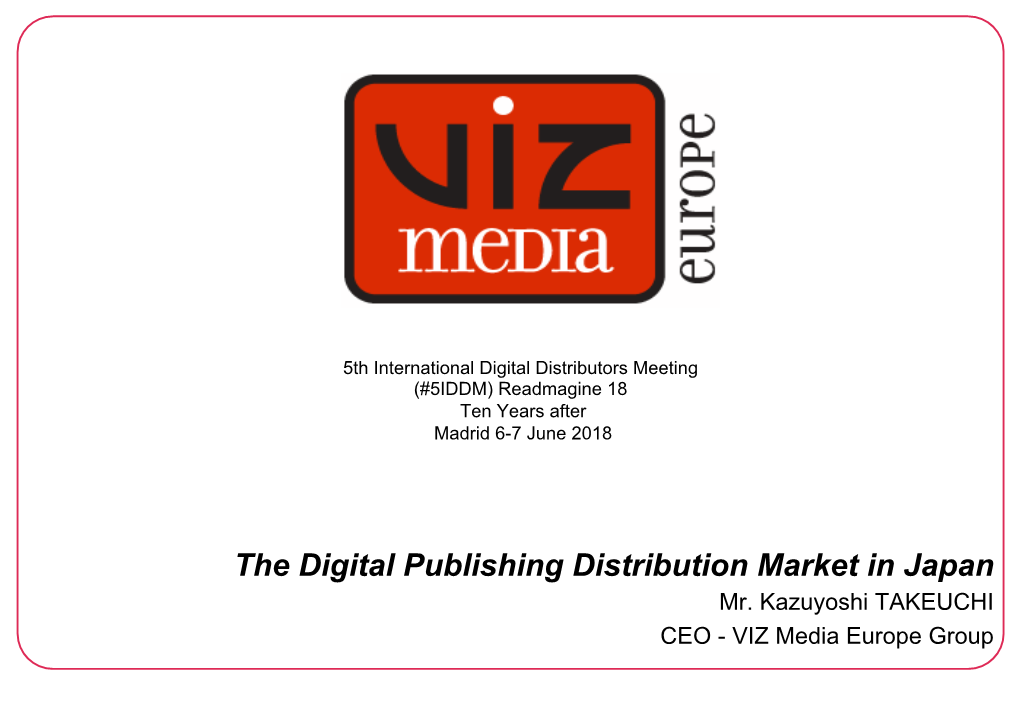 The Digital Publishing Distribution Market in Japan Mr